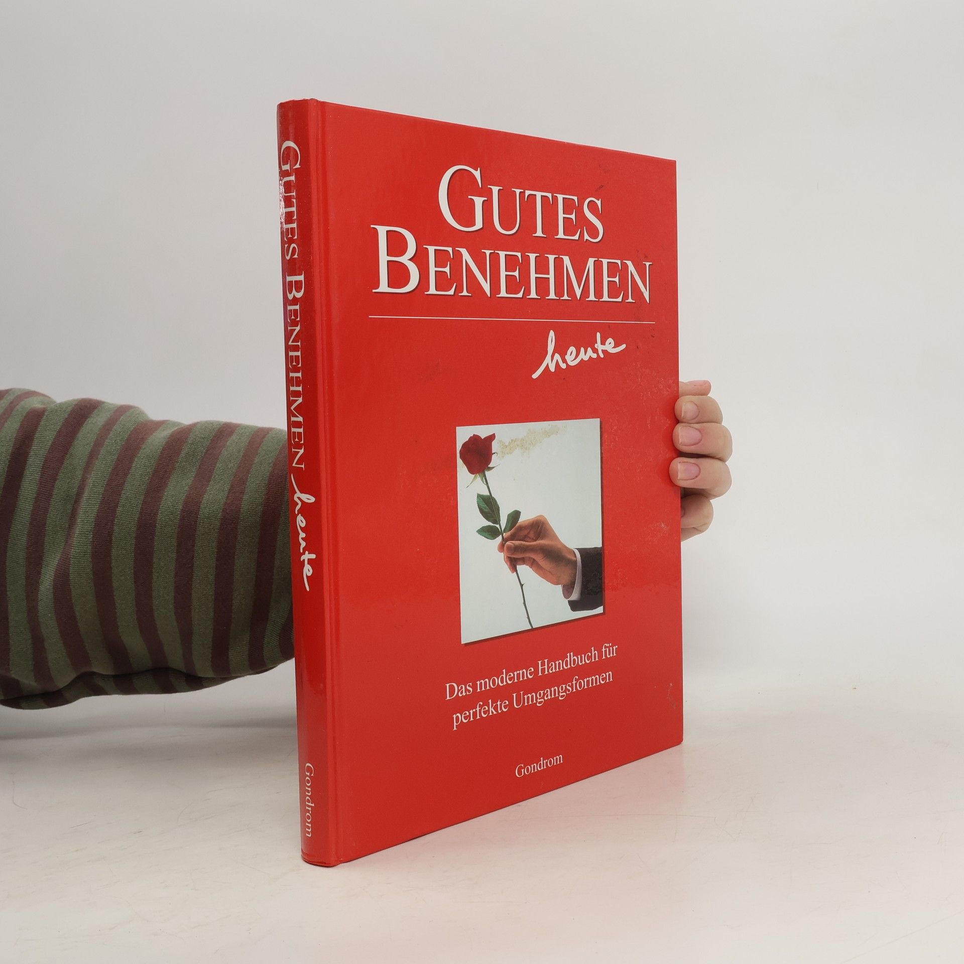 Doris Kunschmann Gutes Benehmen heute