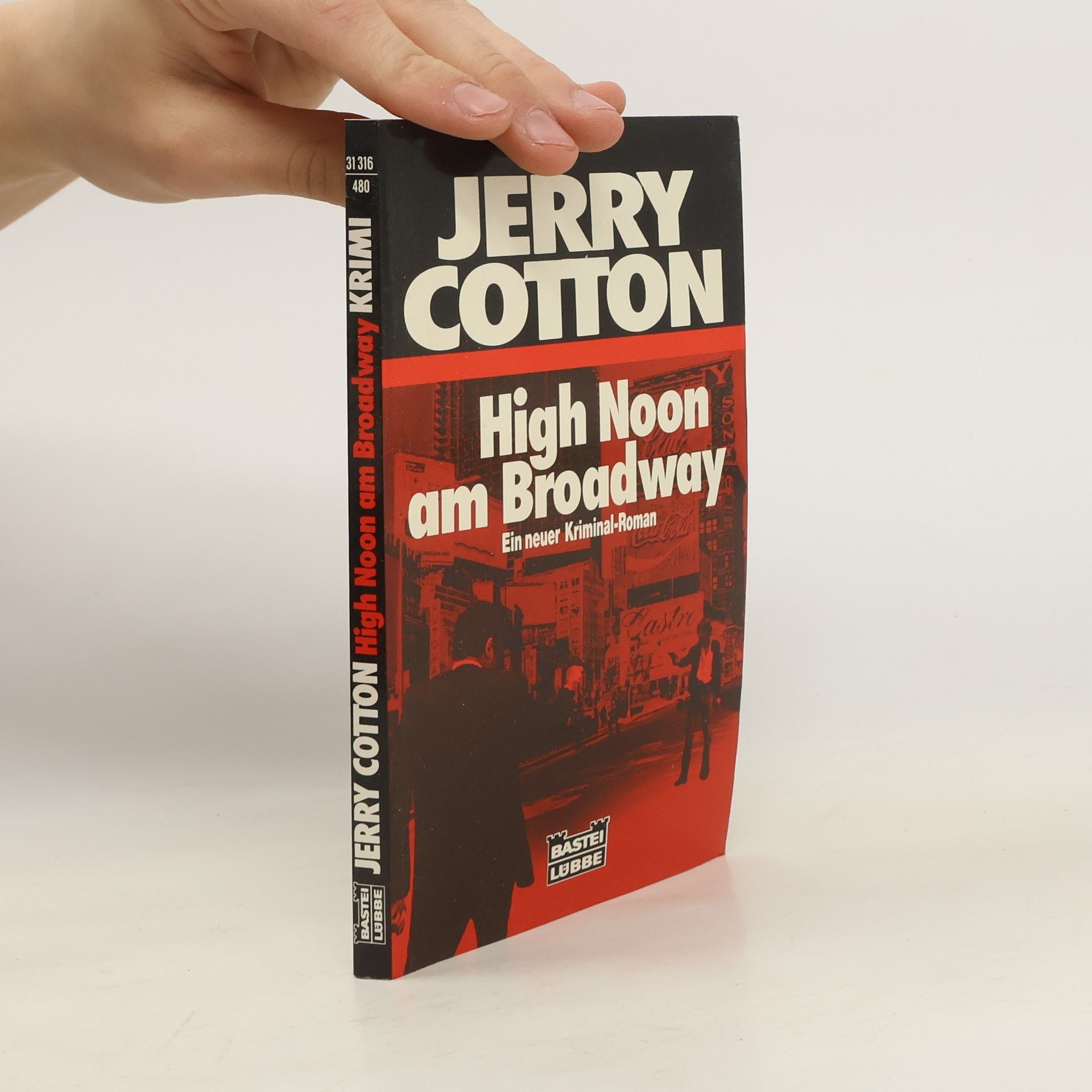 Jerry Cotton High noon am Broadway