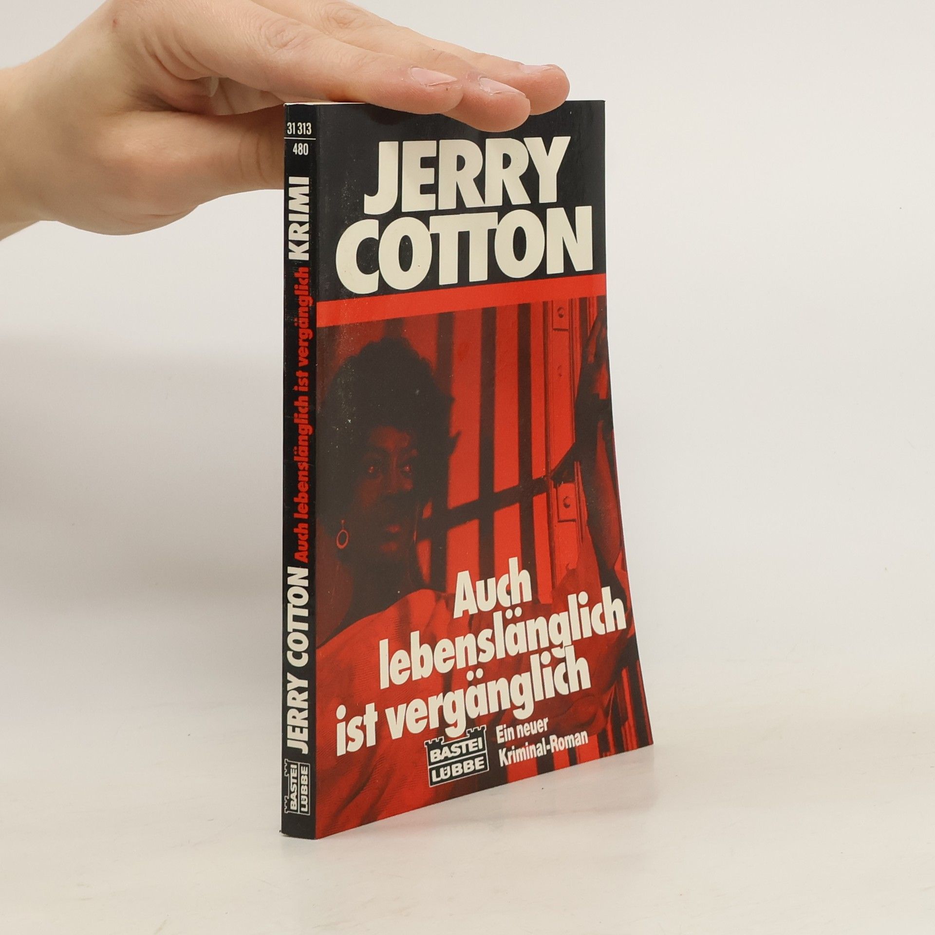 Jerry Cotton Auch lebenslänglich ist vergänglich