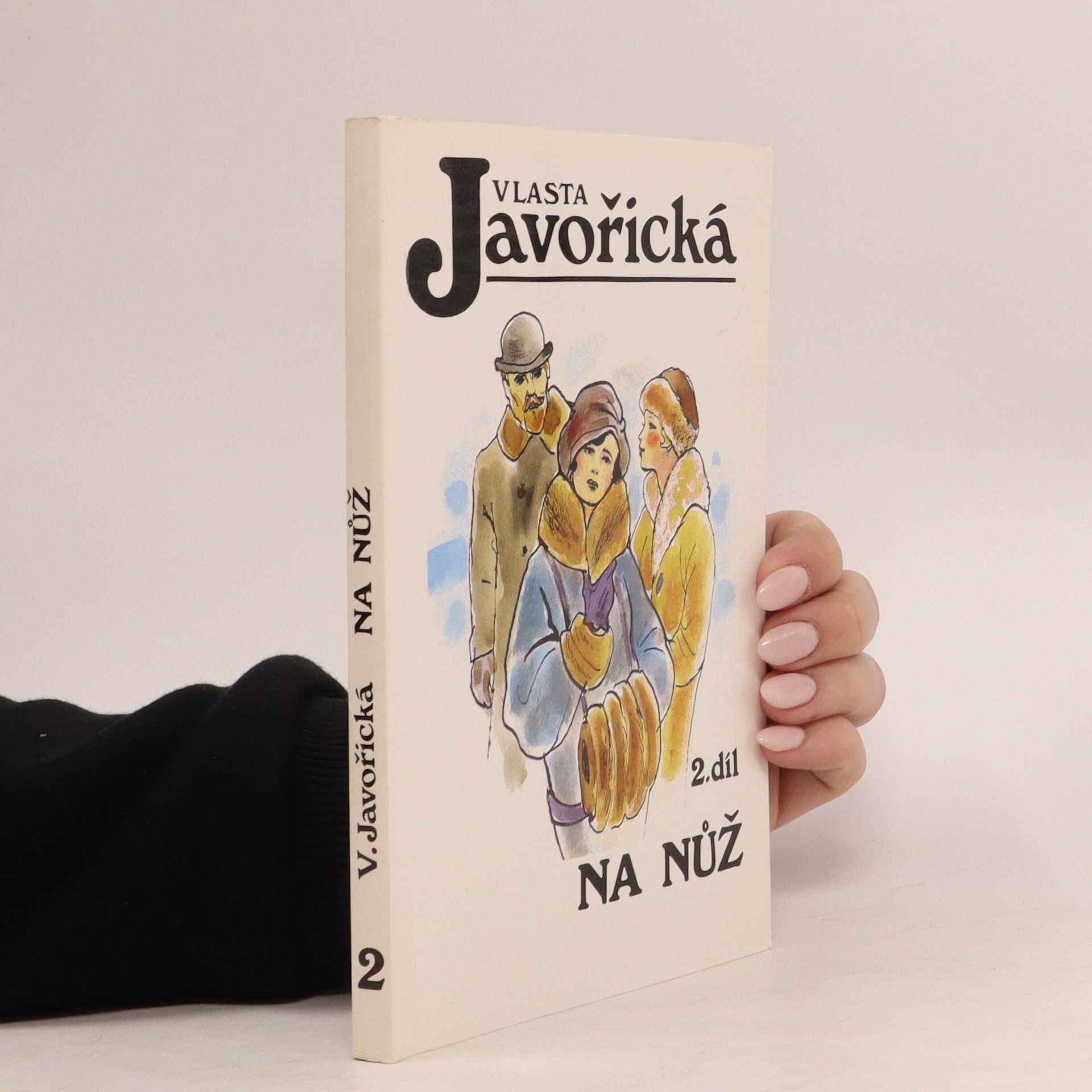 Vlasta Javořická Na nůž. Díl 2.