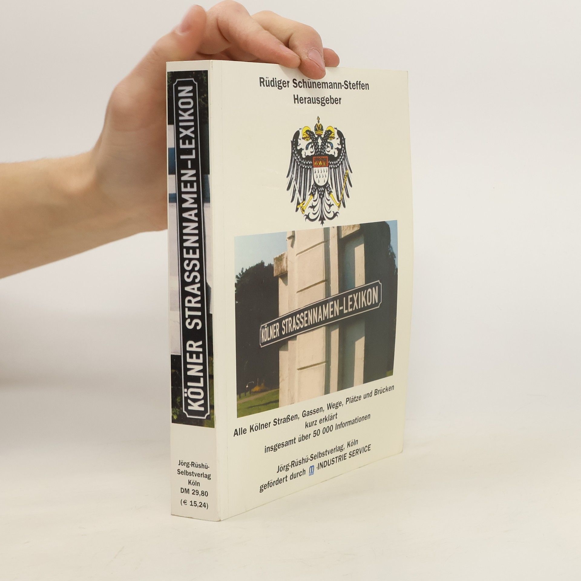 Autorenkollektiv Kölner Strassennamen-Lexikon. Band 1