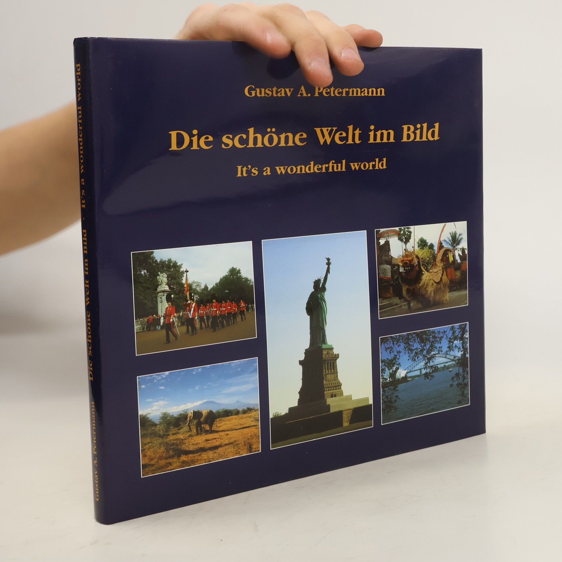 Gustav A. Petermann Die schöne Welt im Bild. It's a wonderful world