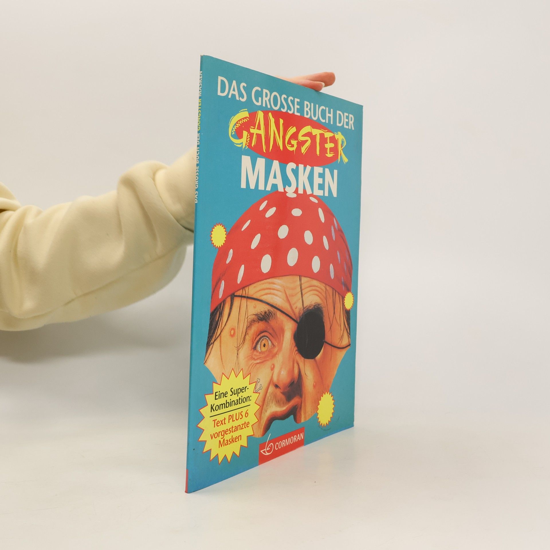 Elizabeth Miles Das grosse Buch der Gangster-Masken