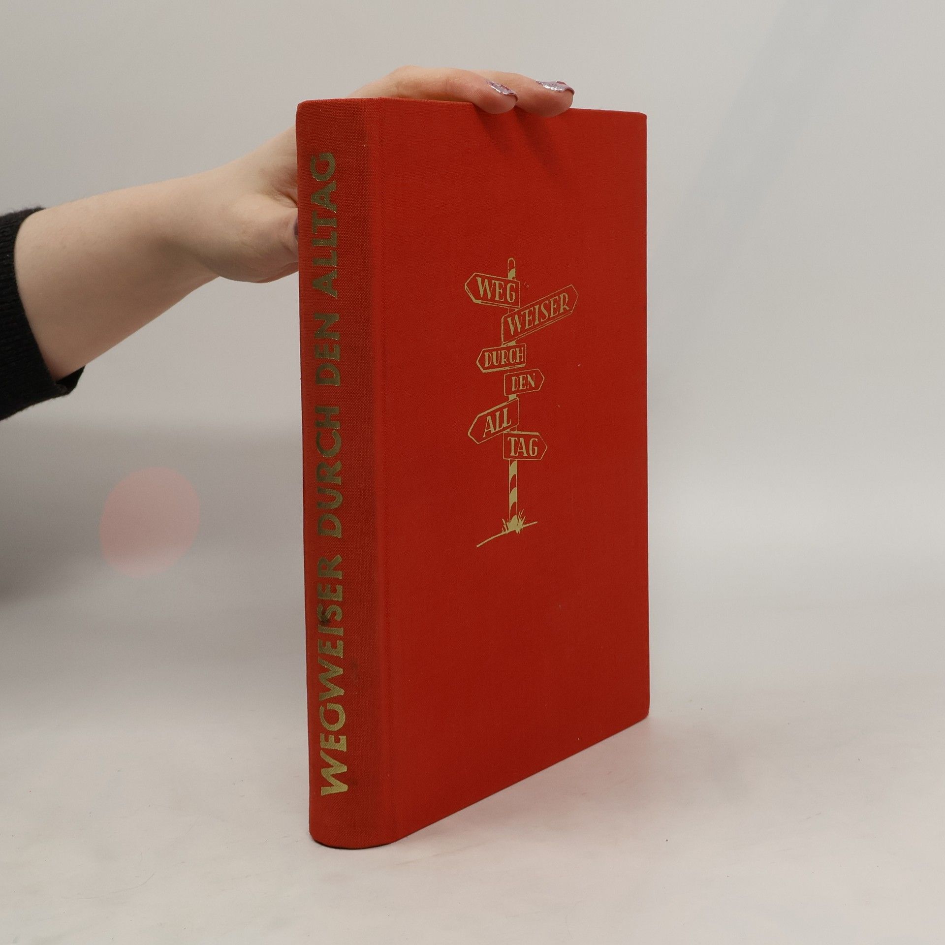 Wegweiser durch den Alltag