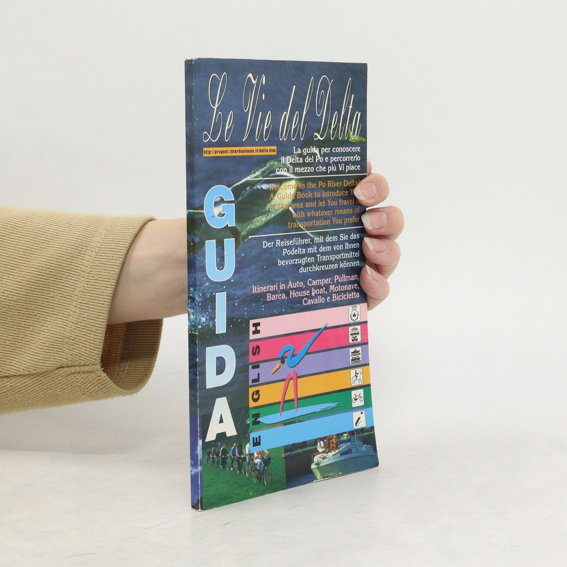 Collectif d'auteurs Le Vie del Delta. Guida