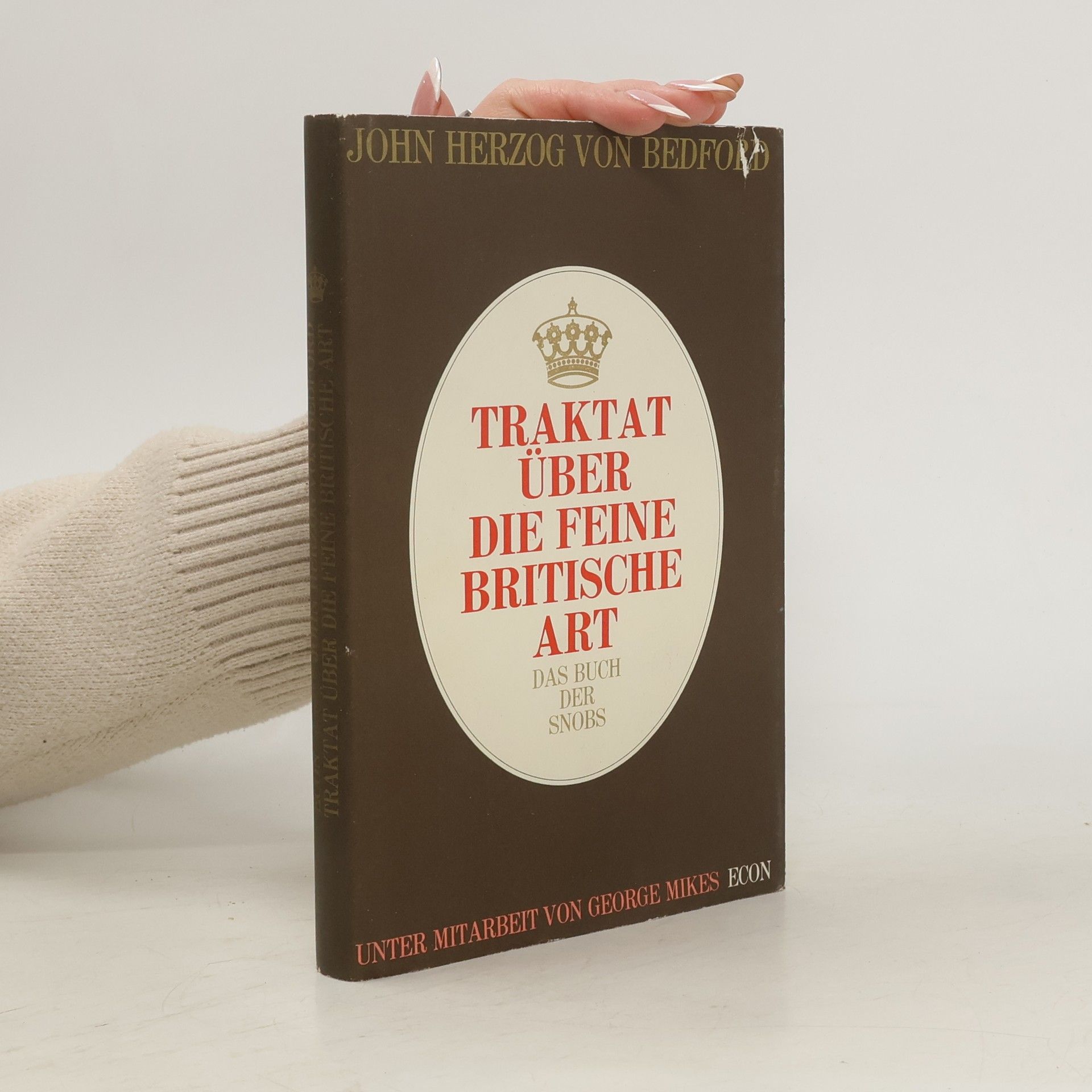 John Herzog von Bedford Traktat über die feine britische Art