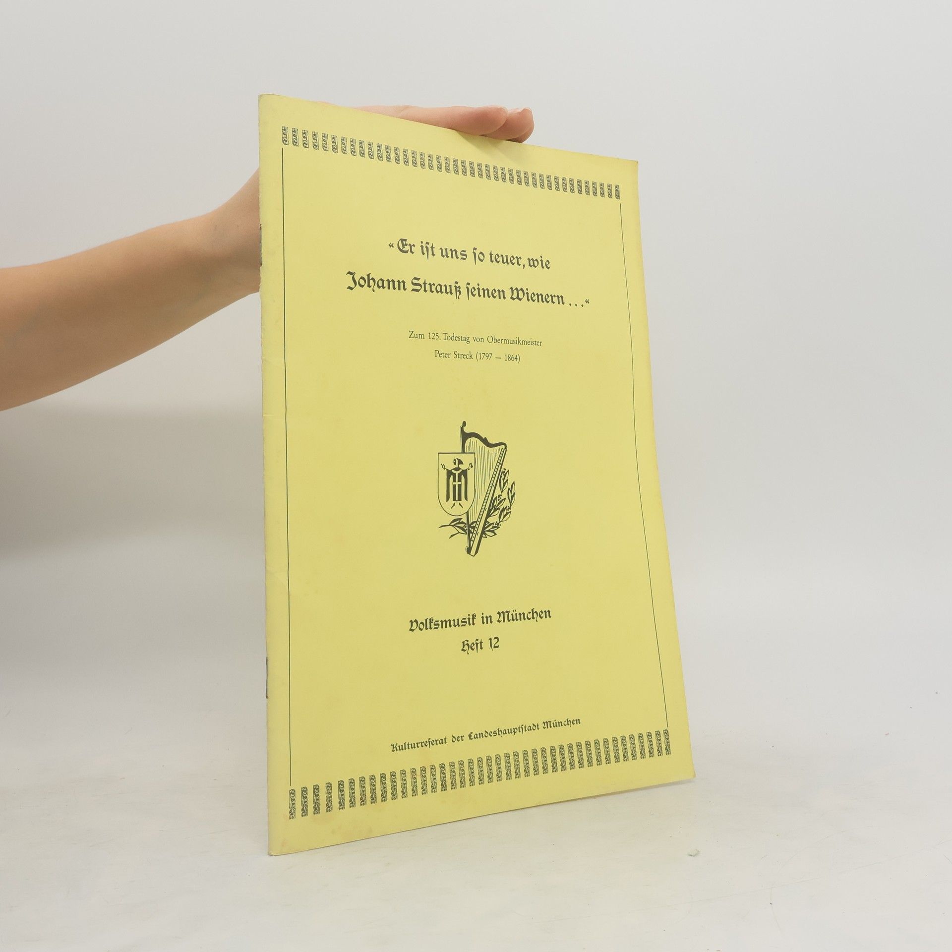 Collectif d'auteurs Er ist uns so teuer, wie Johann Strauß seinen Wienern 12