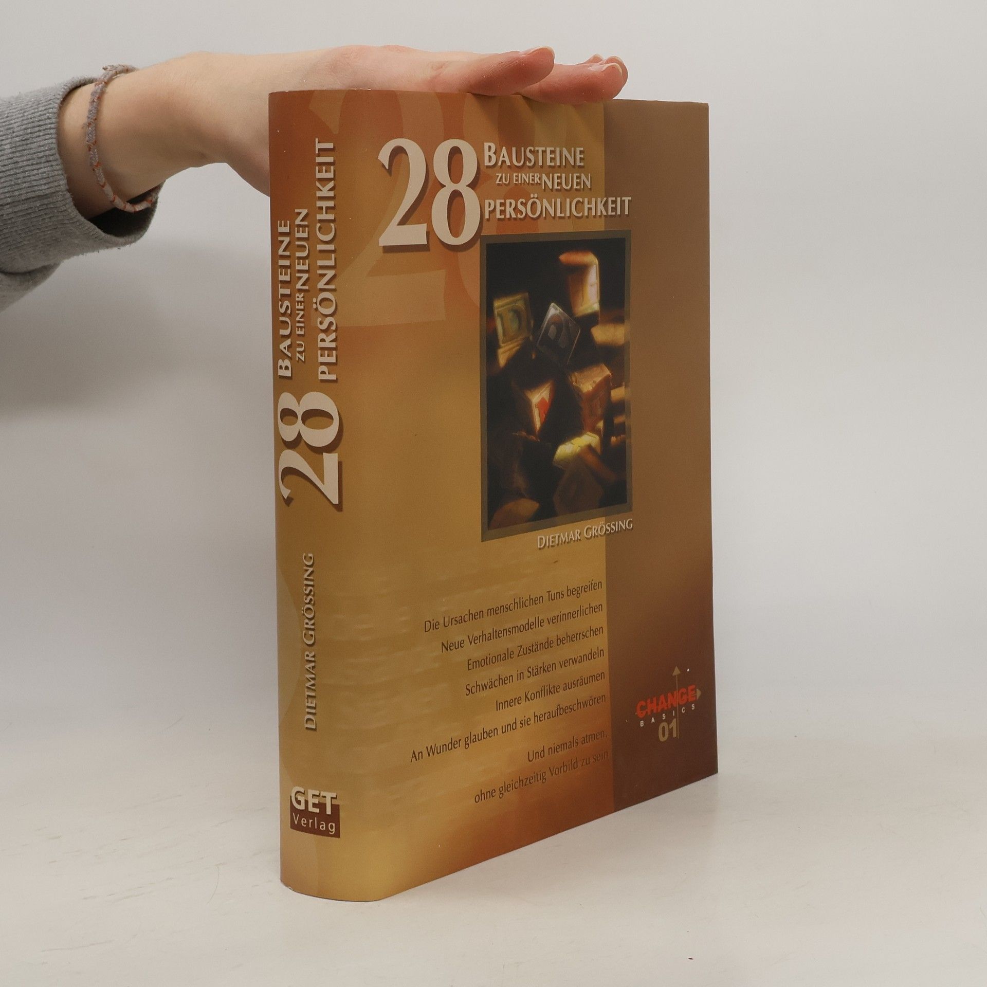 Autorenkollektiv 28 Bausteine zu einer neuen Persönlichkeit