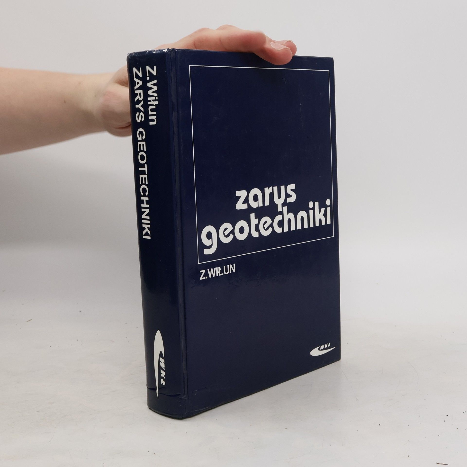 Wiłun Zenon Zarys geotechniki