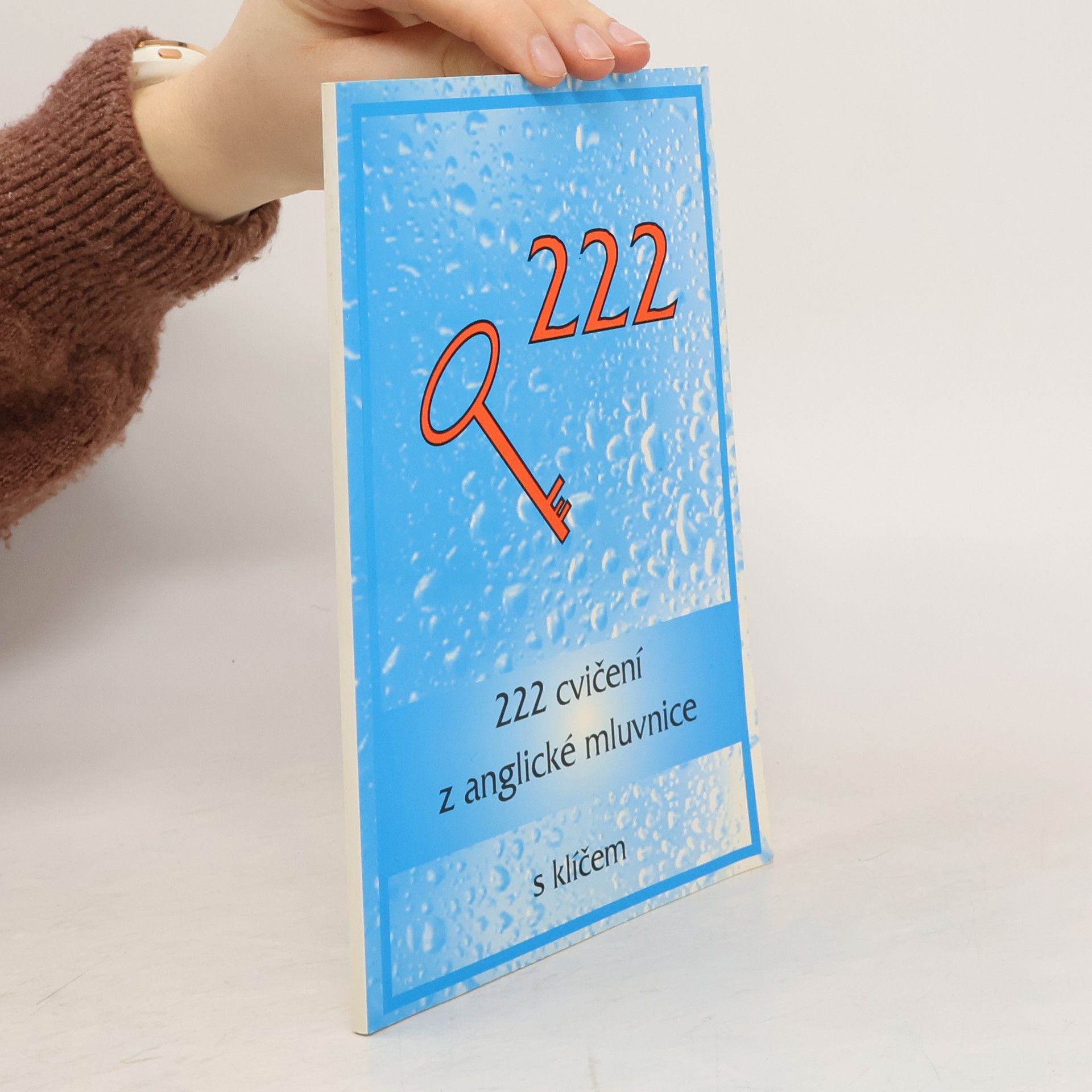 Eva Sládková 222 cvičení z anglické mluvnice