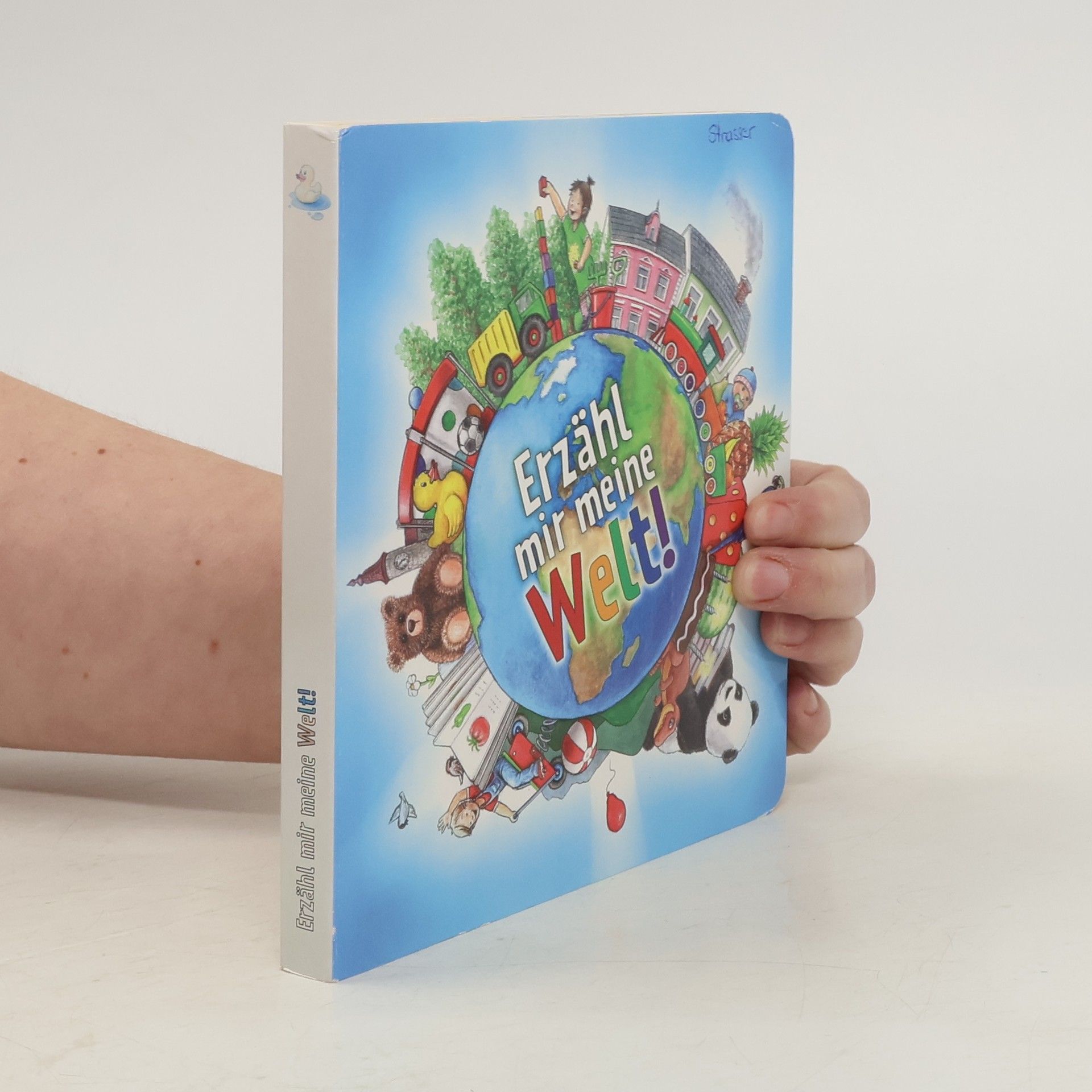 Autorenkollektiv Erzähl mir meine Welt!