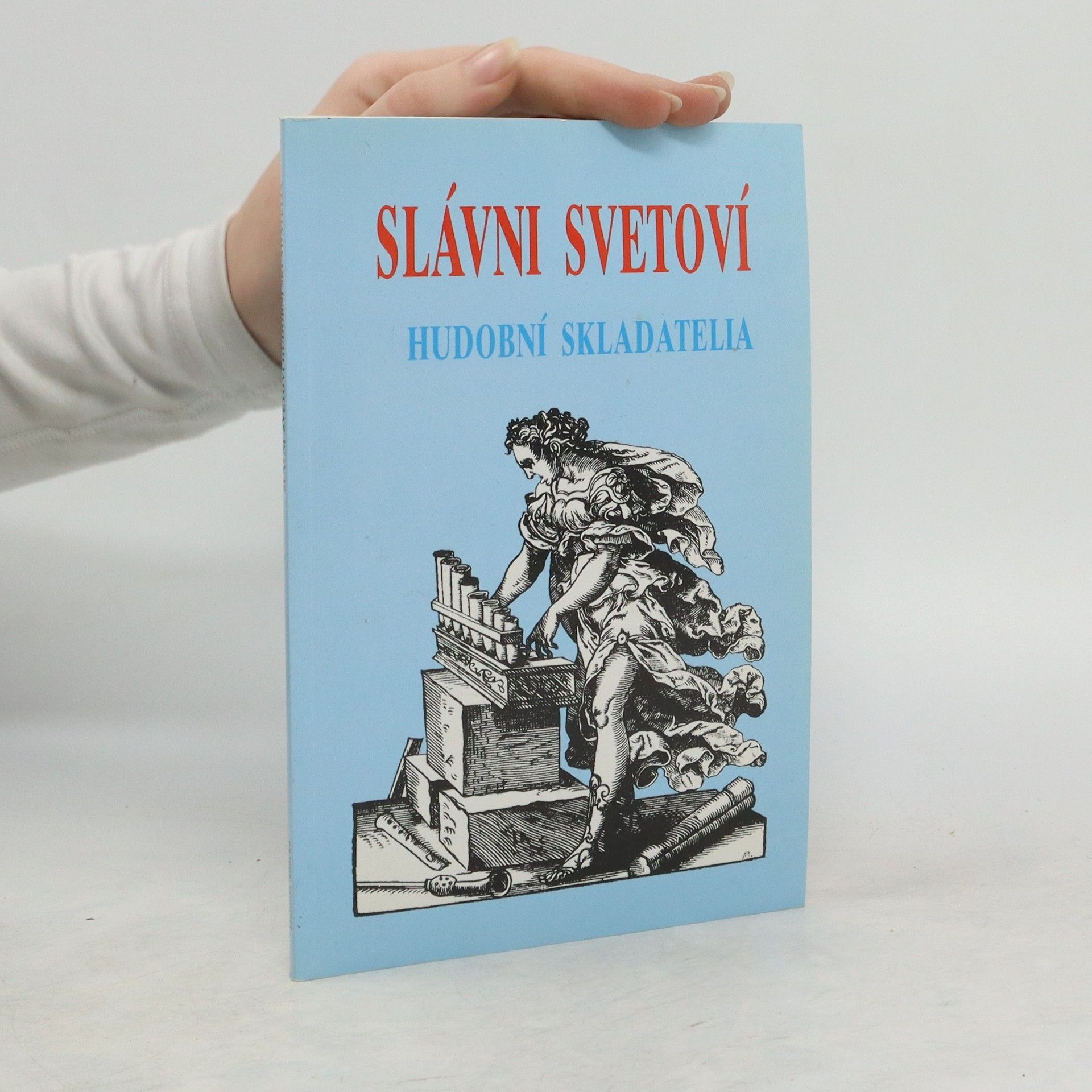 Daniela Silacka Slávni svetoví hudobní skladatelia