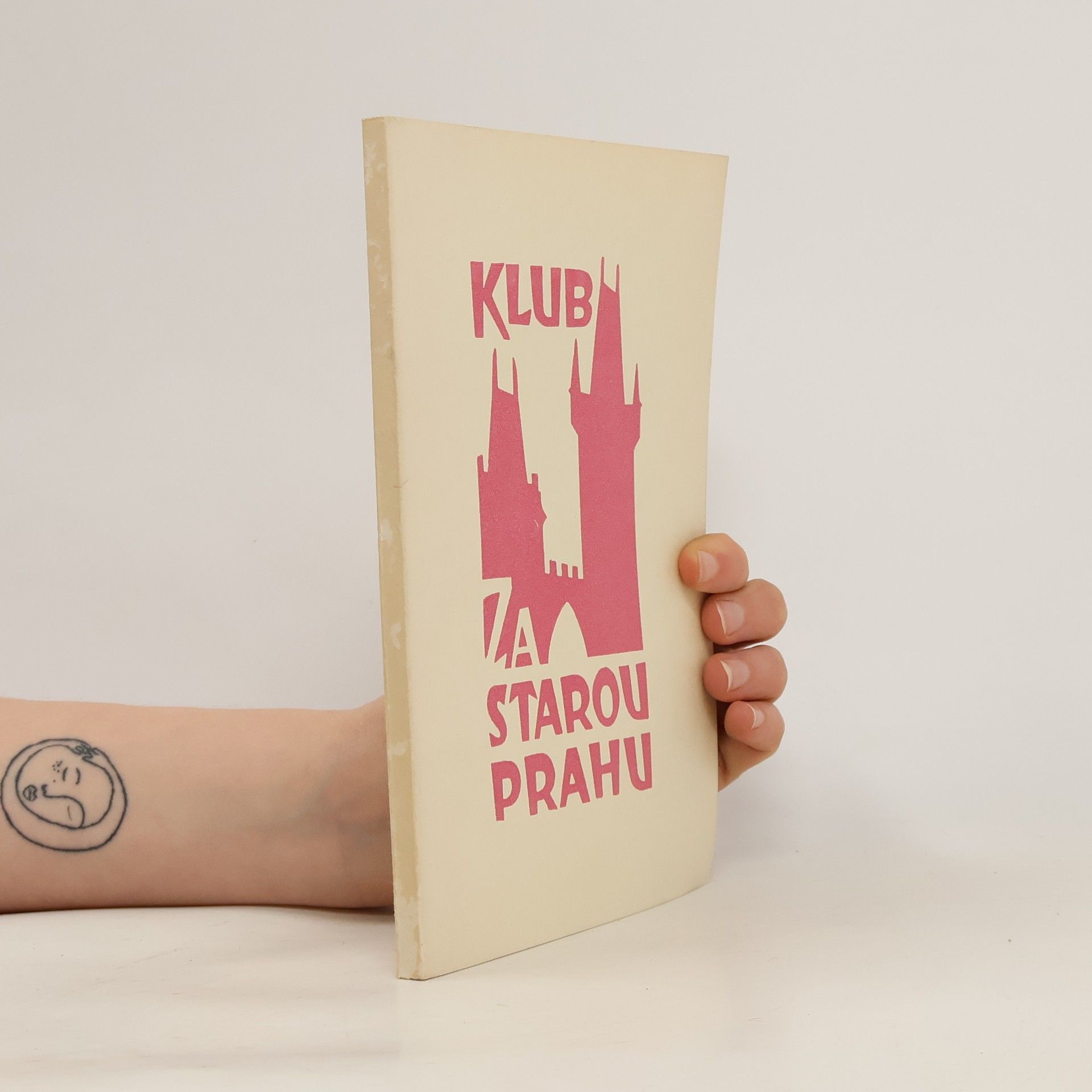 Kolektiv autorů Klub za starou Prahu