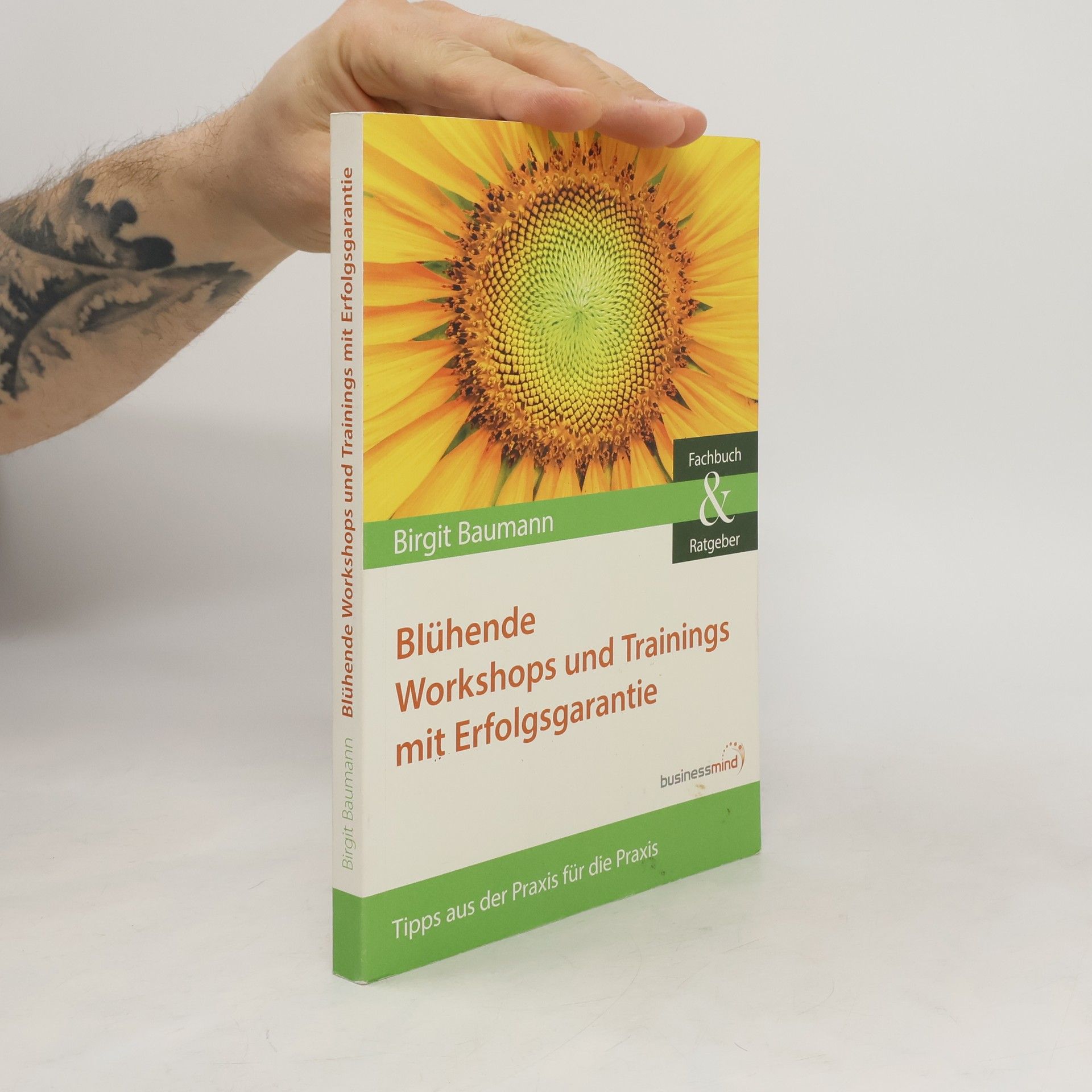 Birgit Baumann Blühende Workshops und Trainings mit Erfolgsgarantie