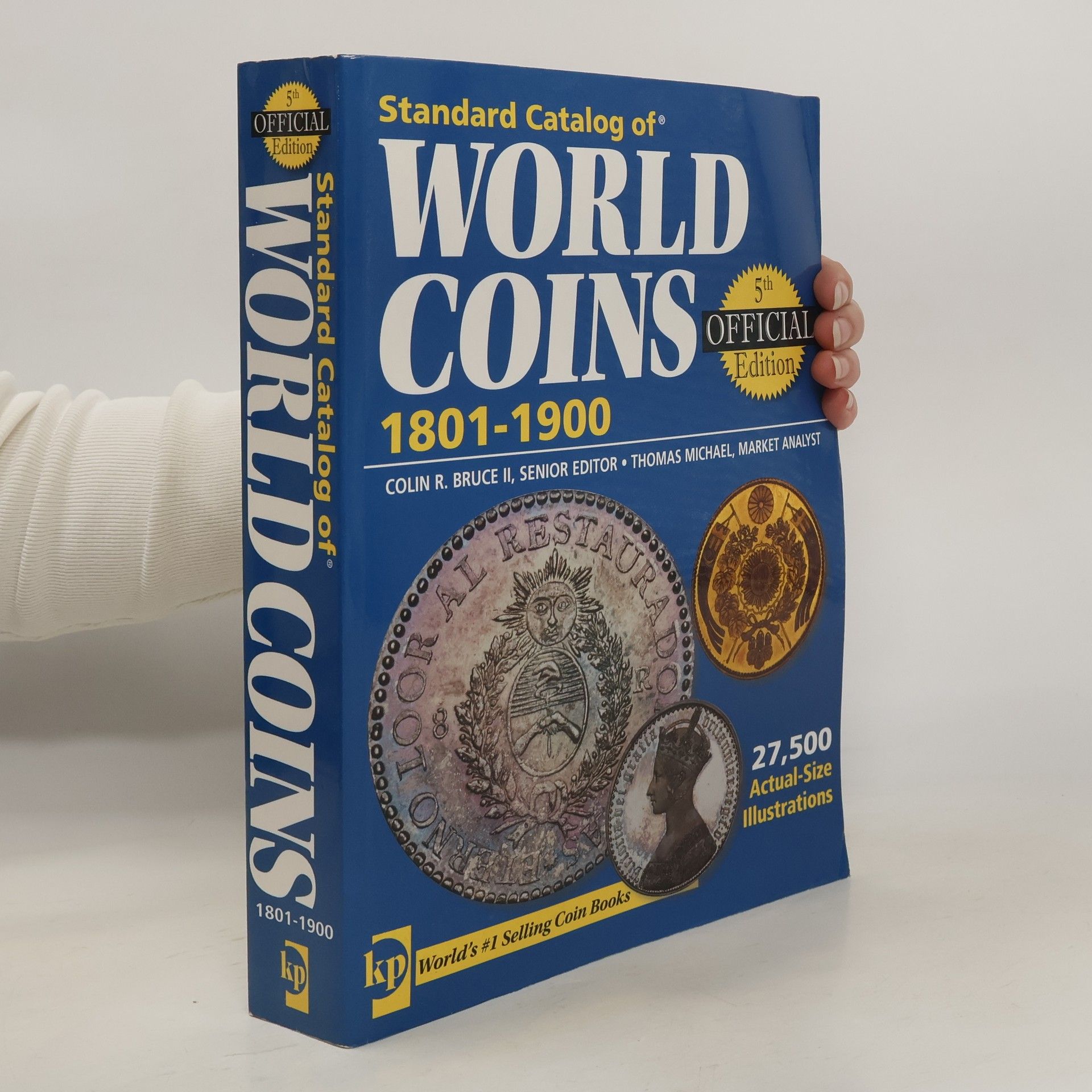 Colin R II Bruce Standard catalog of world gold coins 1801-1900