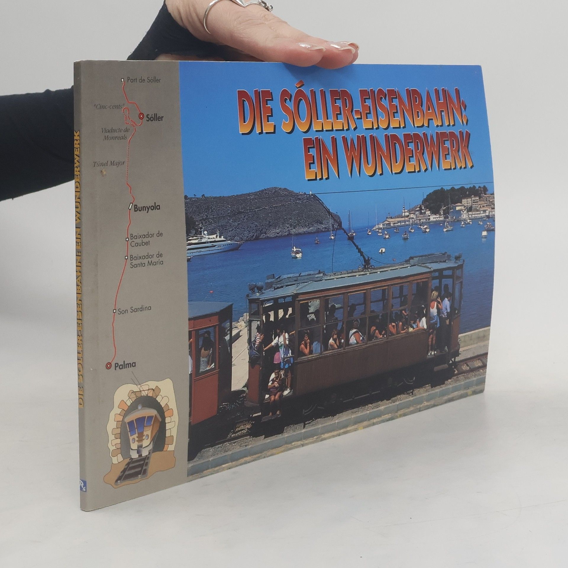 Guillermo Raebel Die Sóller-Eisenbahn