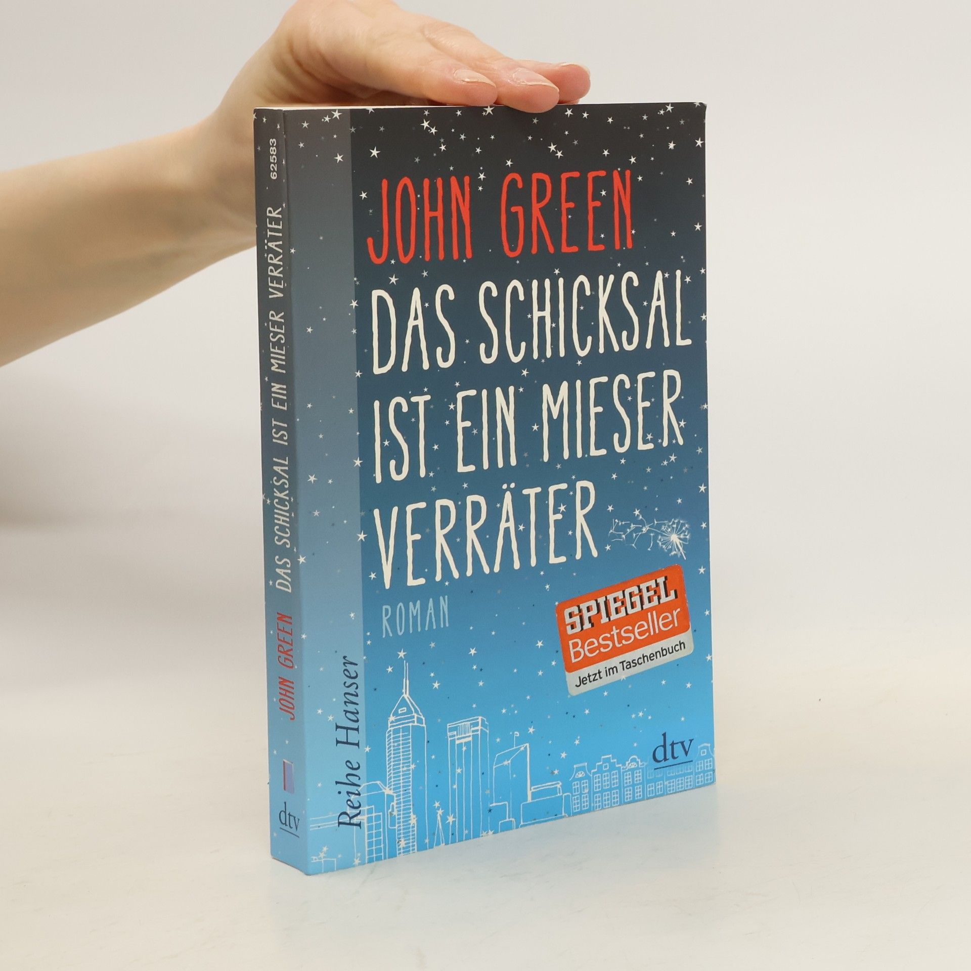 John Green Das Schicksal ist ein mieser Verräter