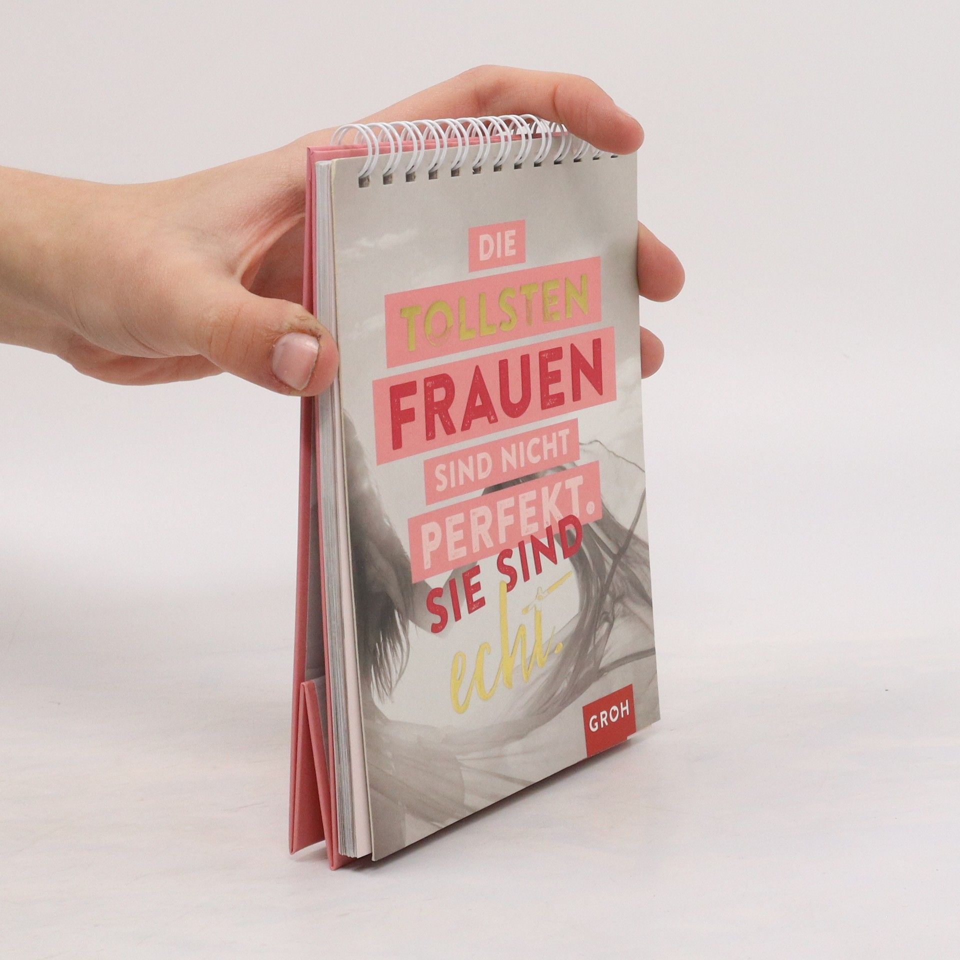 Steffi Schmauder Die tollsten Frauen sind nicht perfekt - sie sind echt