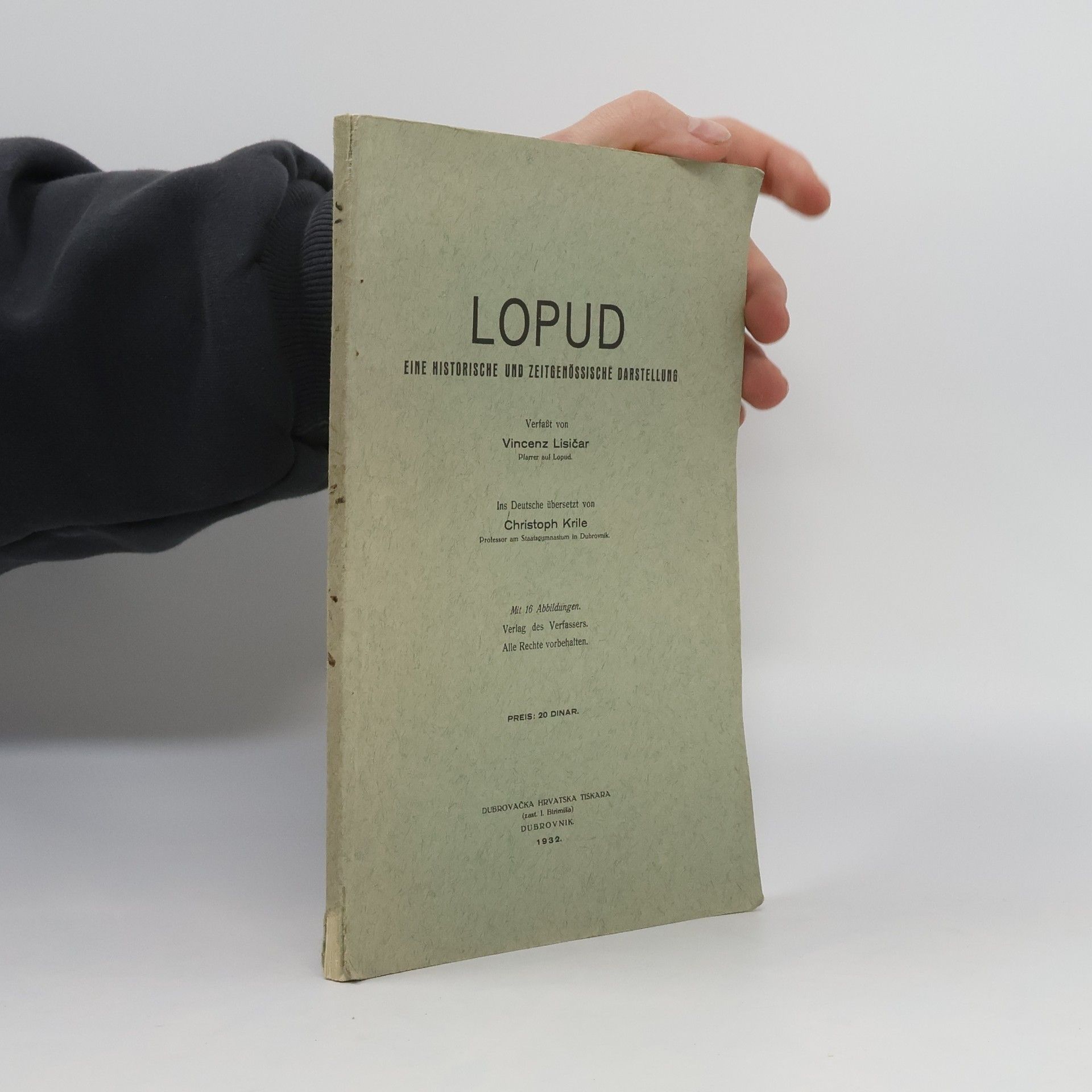 Kolektiv autorů Lopud. Eine historische und zeitgemüssische darstellung