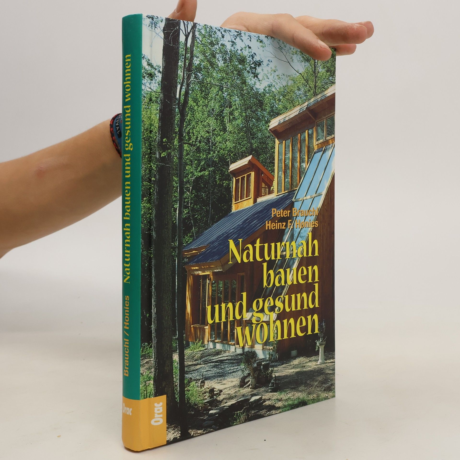 Peter Brauchl Naturnah bauen und gesund wohnen