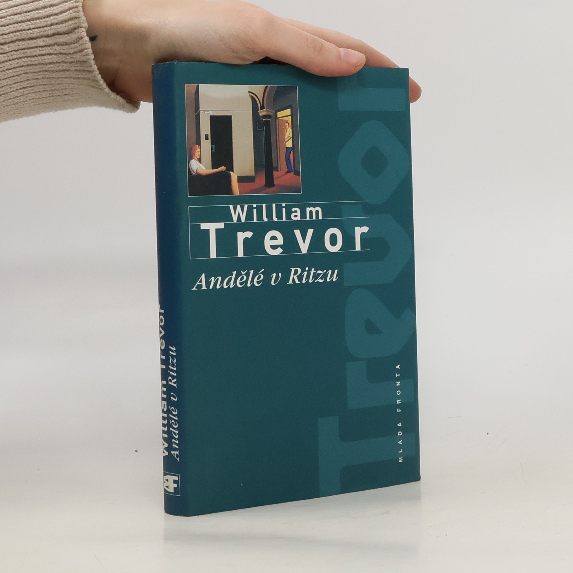 William Trevor Andělé v Ritzu