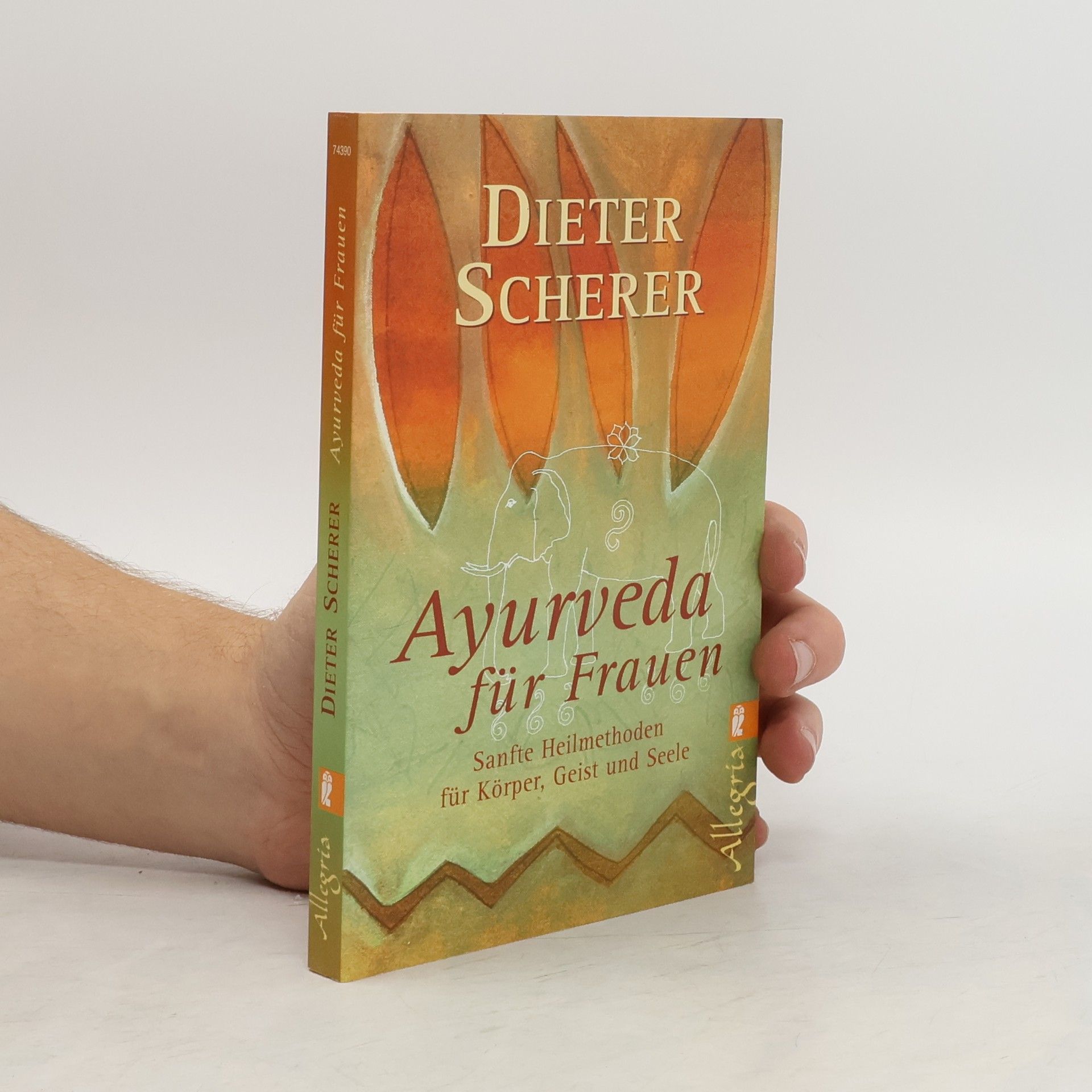 Dieter Scherer Ayurveda-Gesundheitsbuch für Frauen