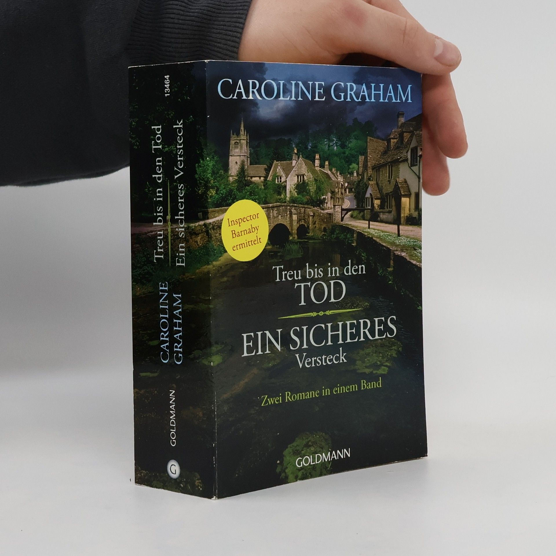 Caroline Graham Treu bis in den Tod. Ein sicheres Versteck. (2 Band)