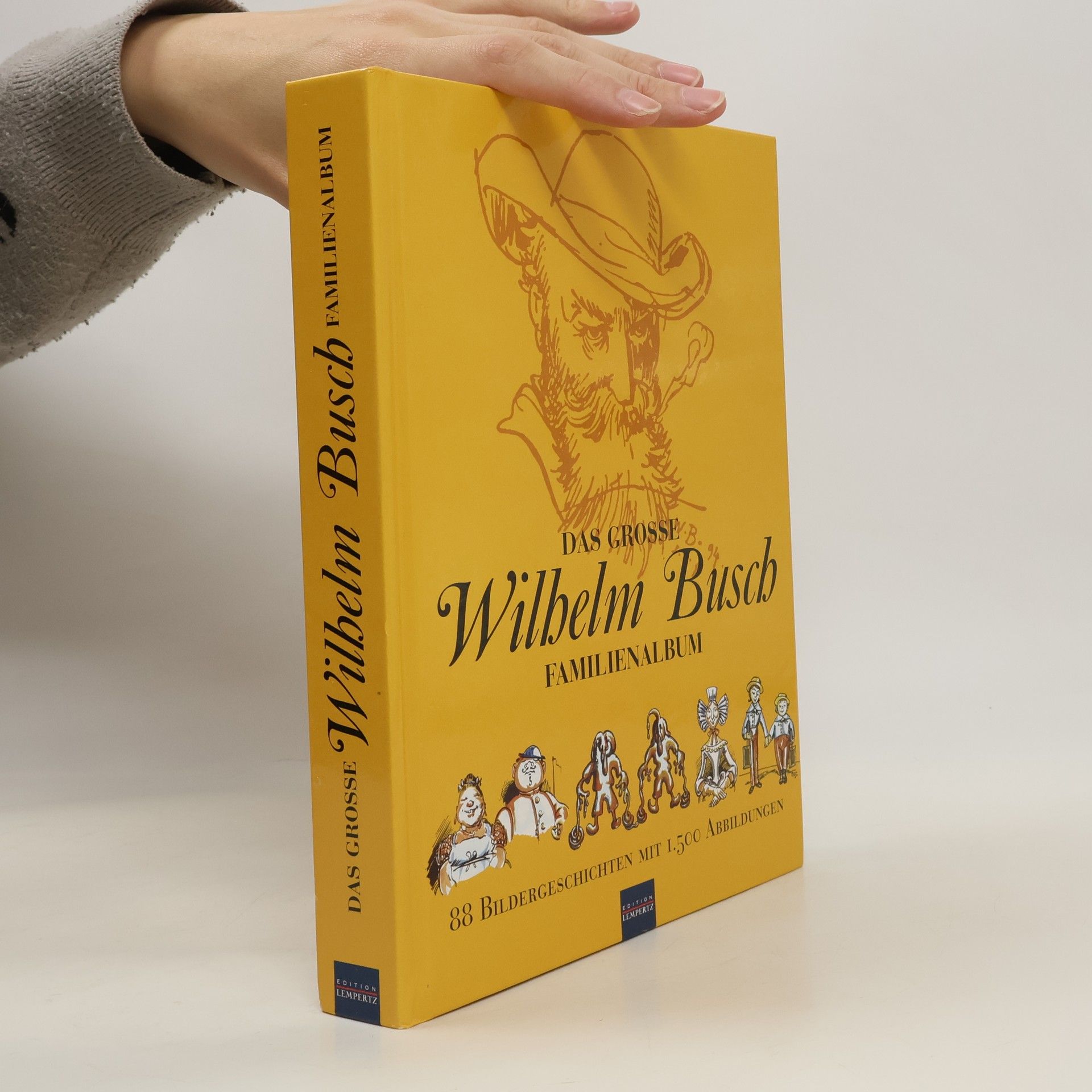 Autorenkollektiv Das Grosse Wilhelm Busch Familienalbum