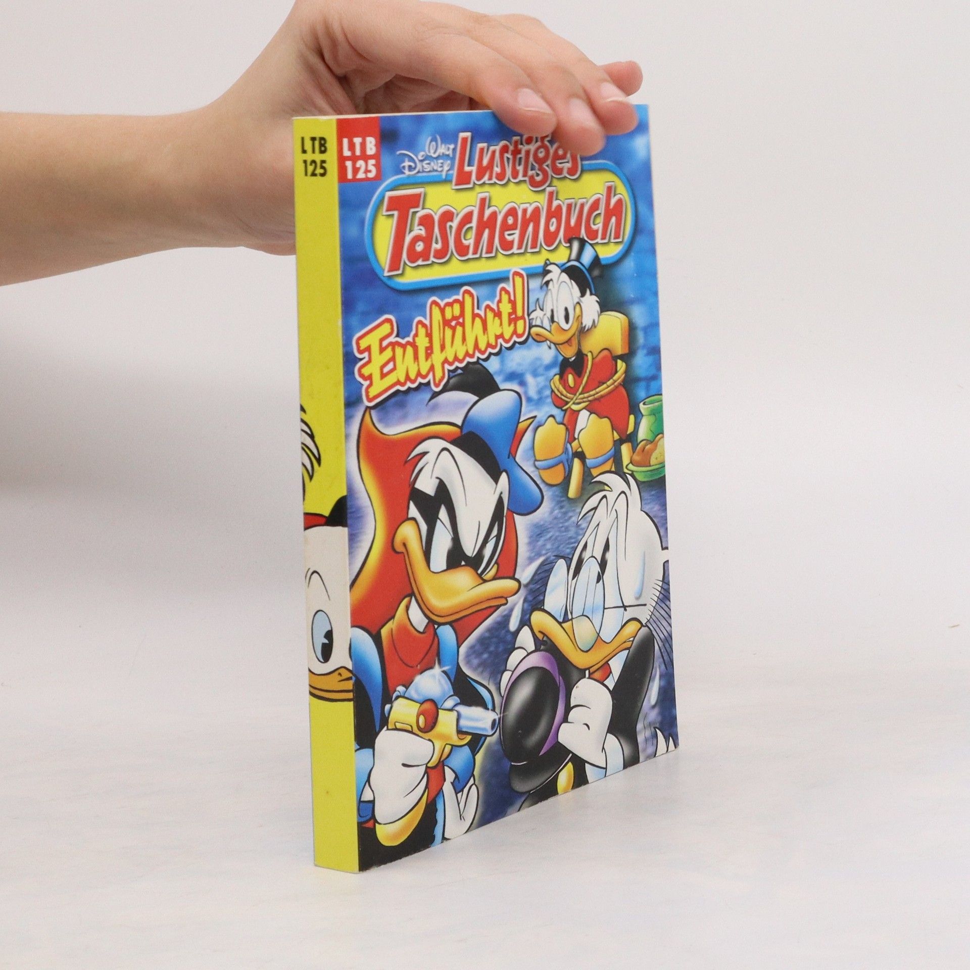 Walt Disney Lustiges Taschenbuch 125. Entführt!