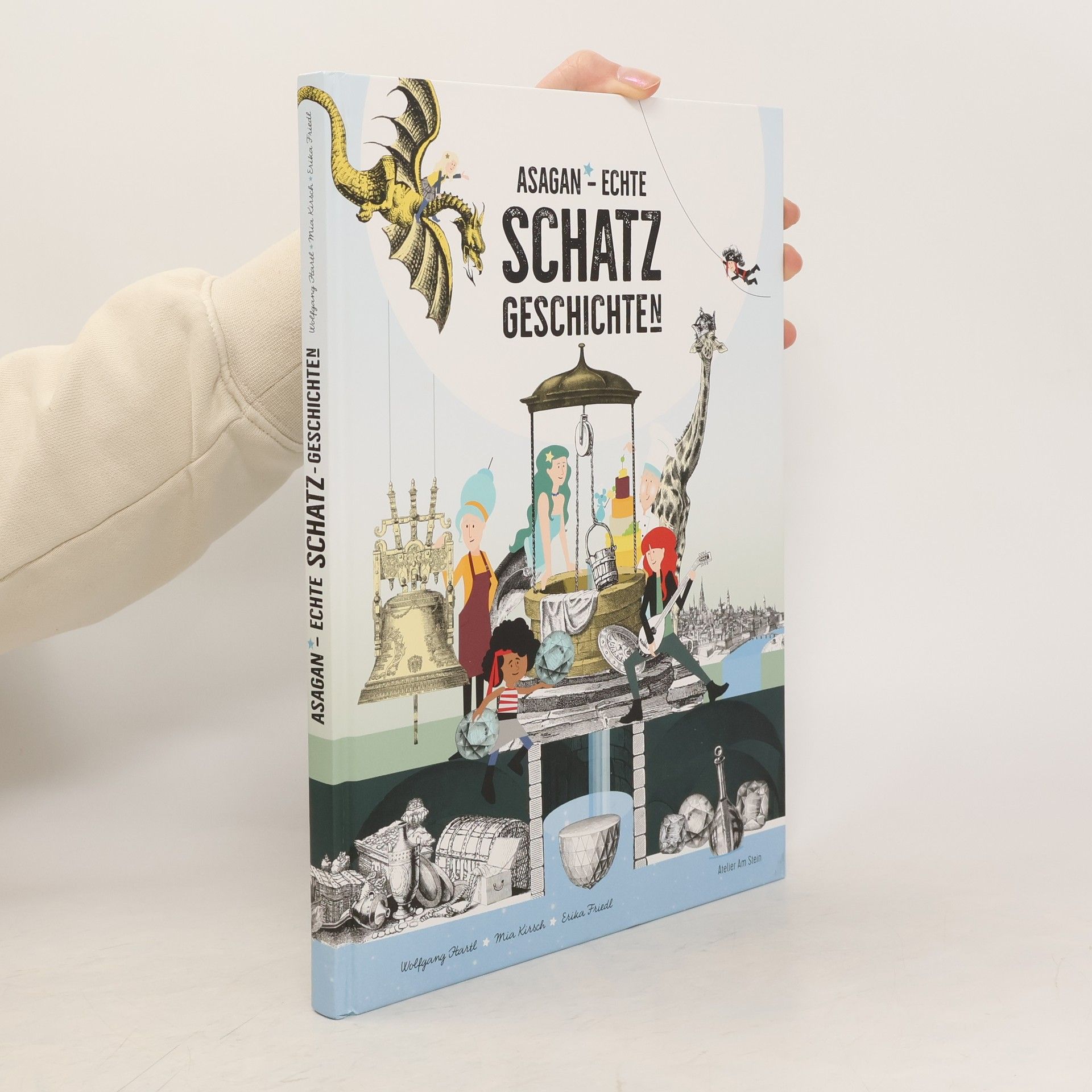 Wolfgang Hartl ASAGAN - Echte SCHATZ-Geschichte(n)