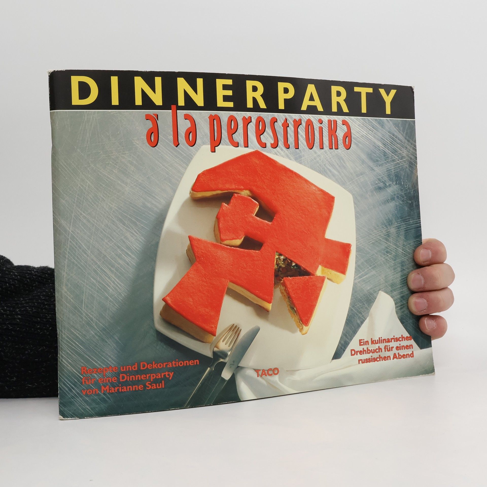 Marianne Saul Dinnerparty á la Perestroika