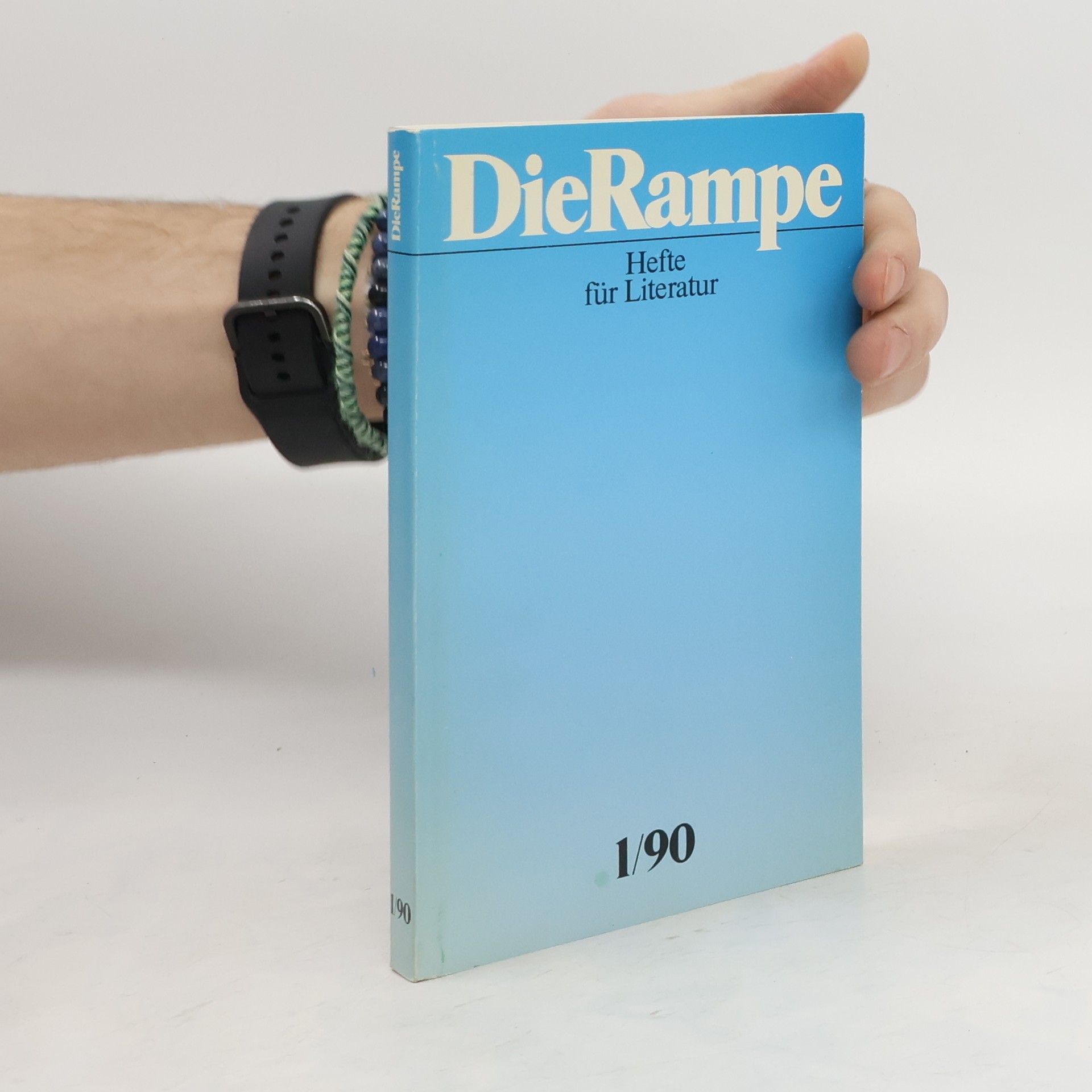 Collectif d'auteurs Die Rampe 1/90. Hefte für Literatur