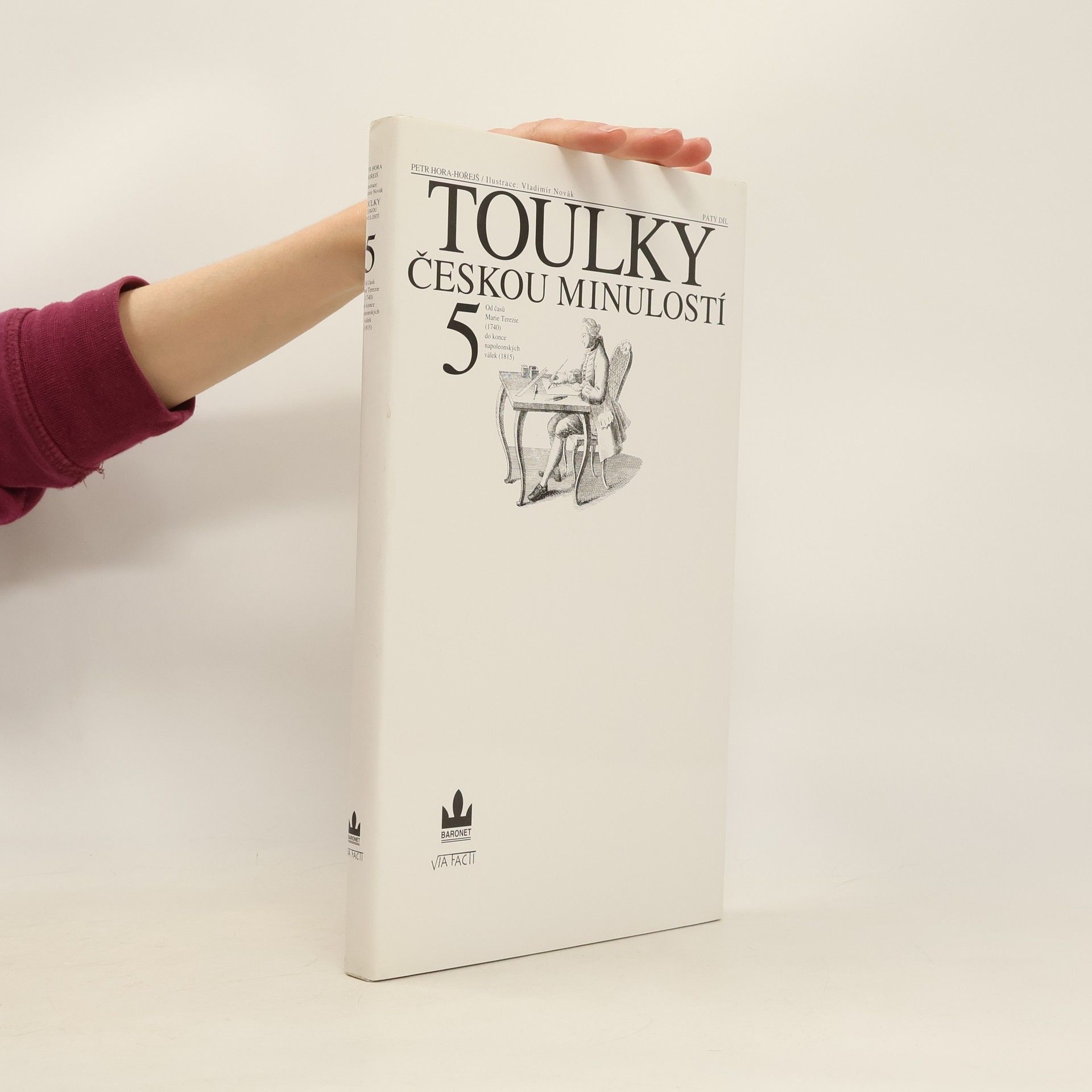 Petr Hořejš Toulky českou minulostí 5