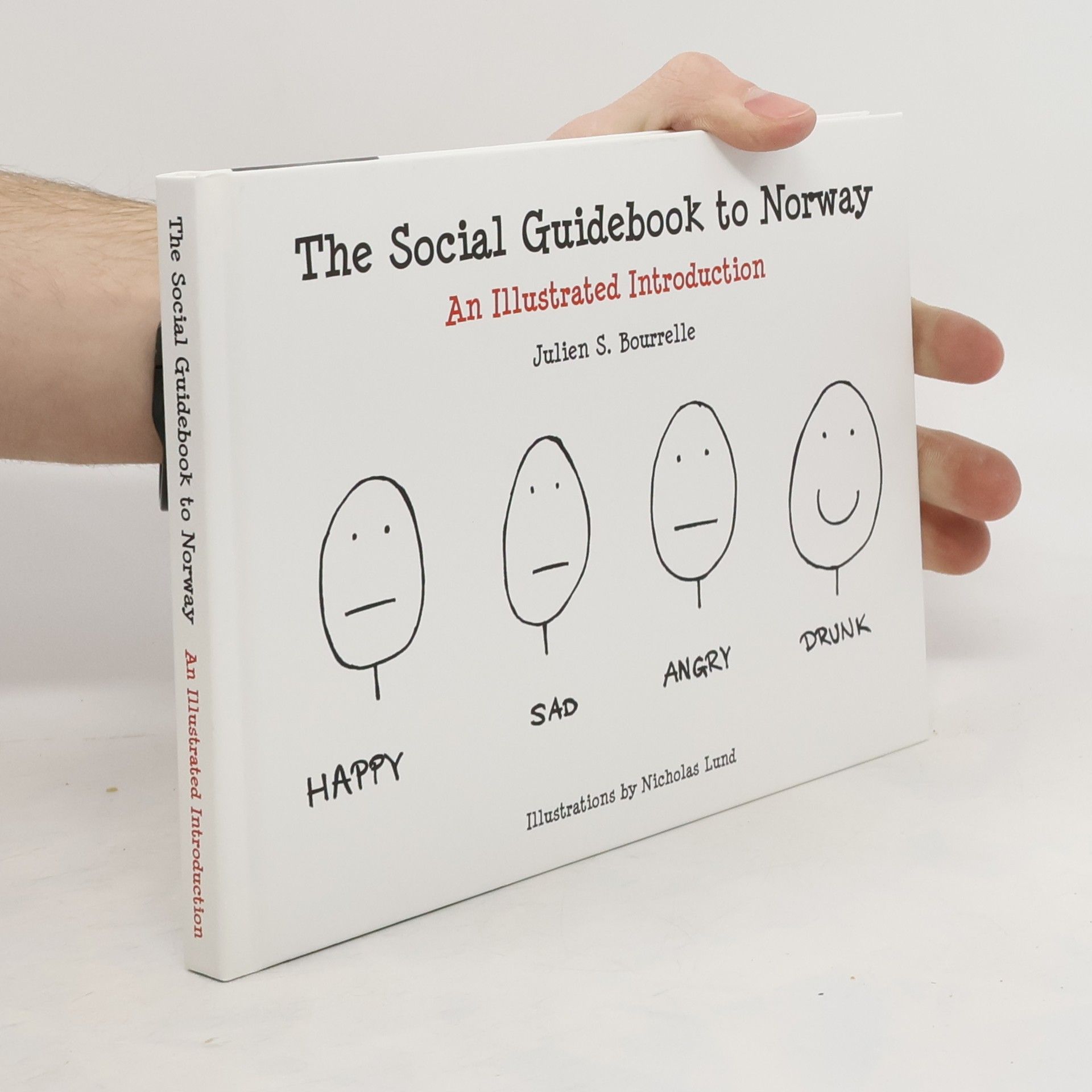 Julien S. Bourelle The Social Guidebook to Norway