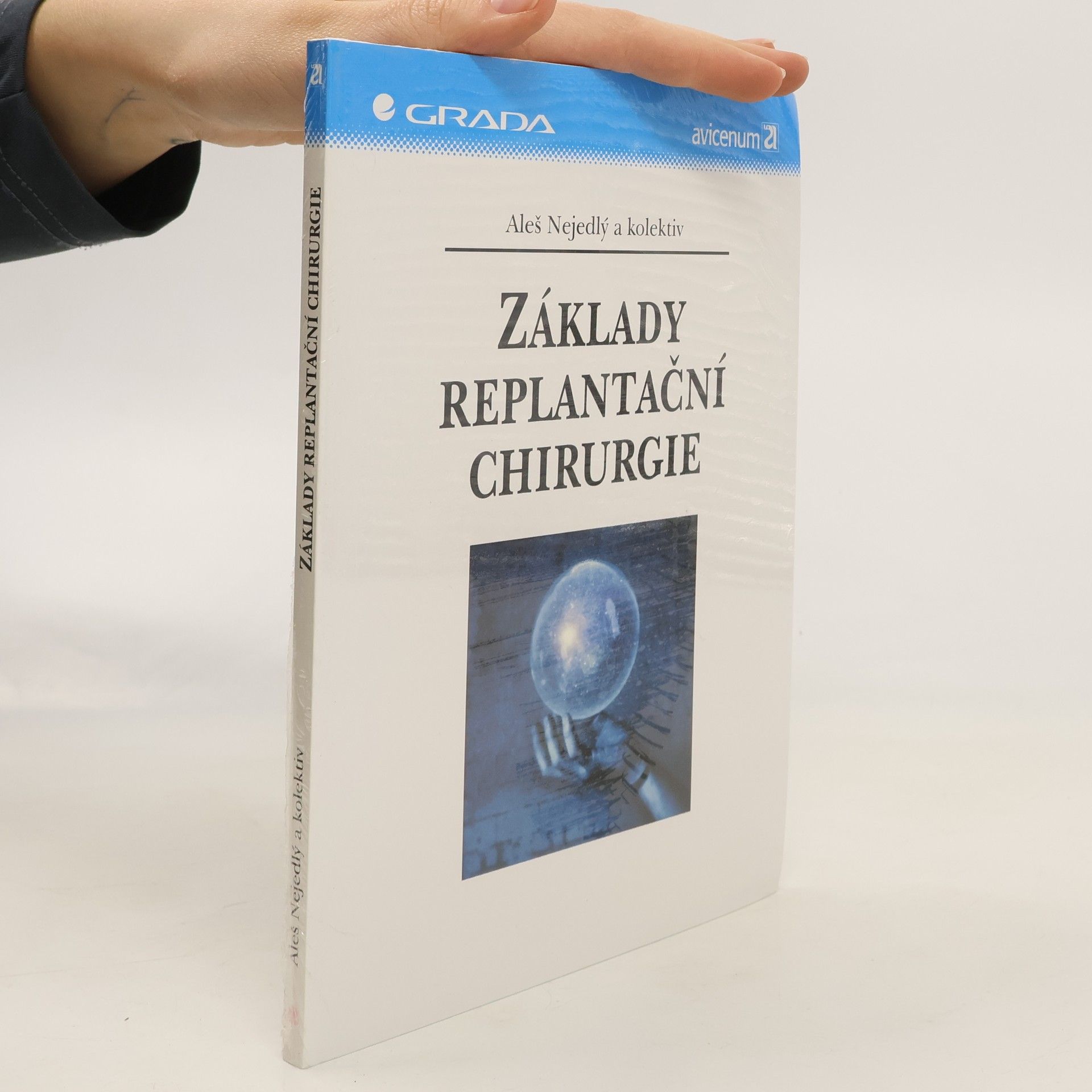 kolektiv Základy replantační chirurgie