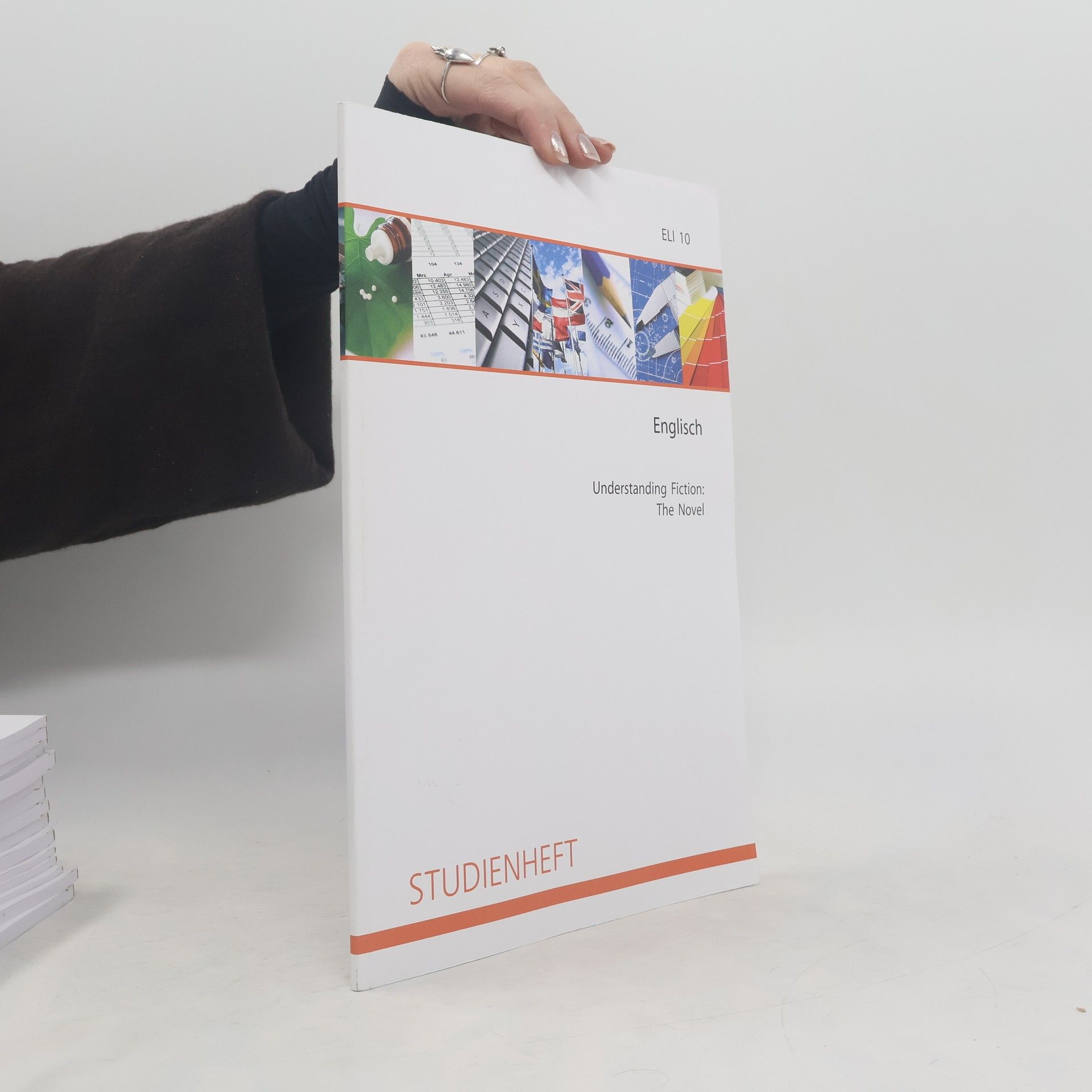 kolektiv Studienheft. Englisch. Understandung Fiction: The Novel