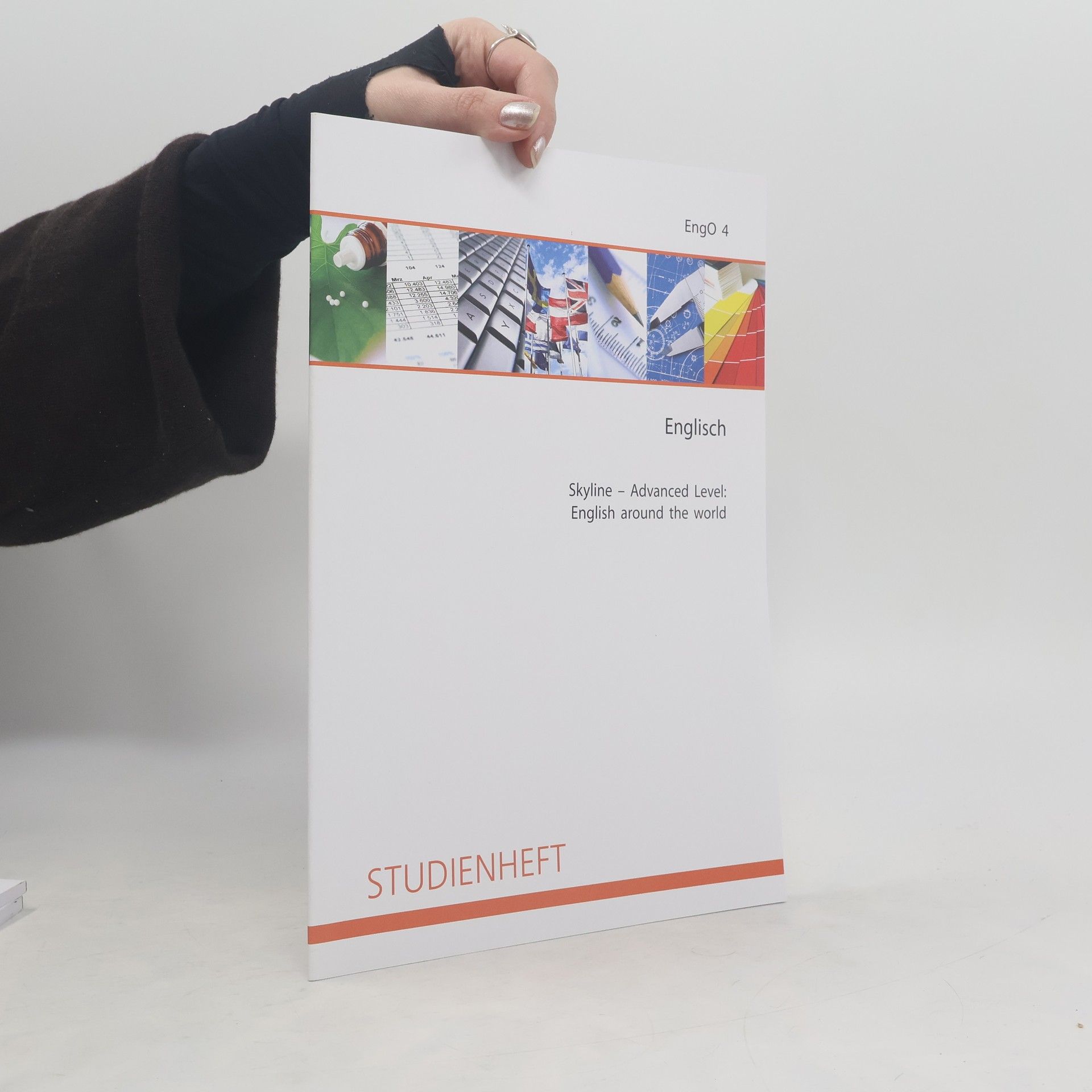 Autorenkollektiv Studienheft. Englisch. Skyline - Advanced Level: English around the world