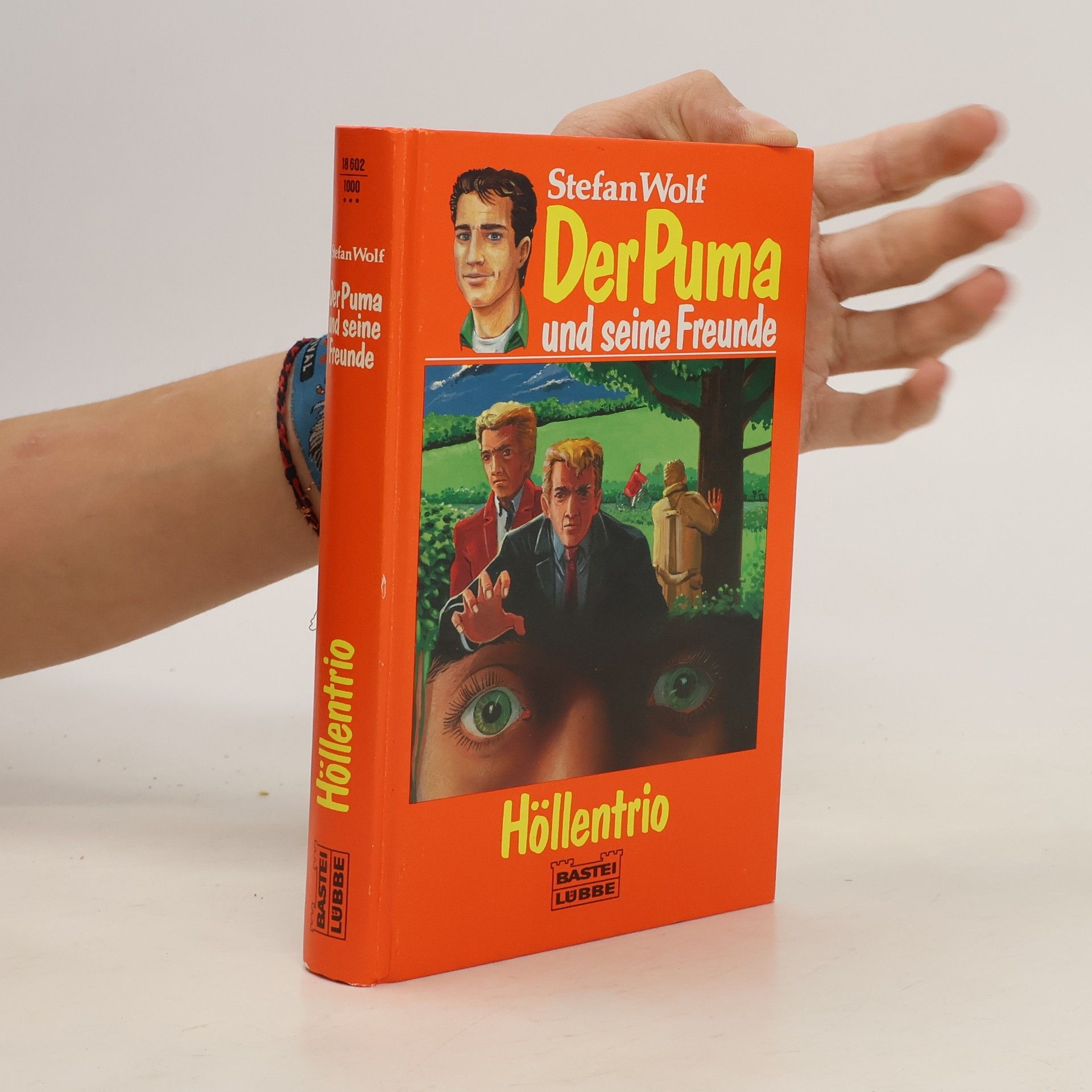 Rolf Kalmuczak Der Puma und seine Freunde. Höllentrio