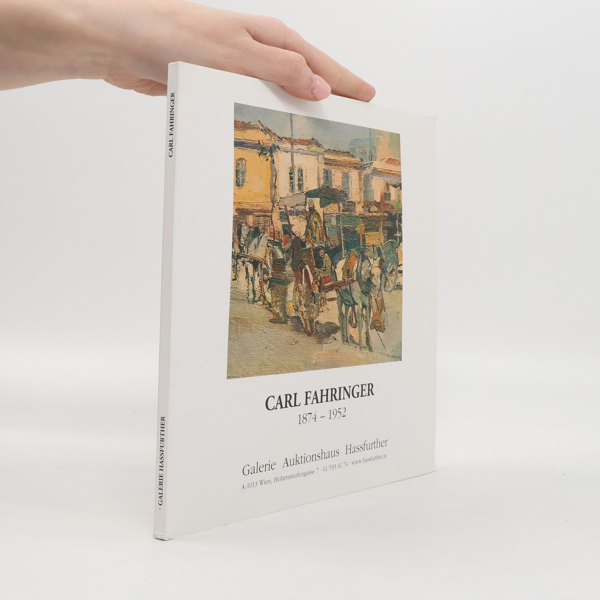 Collectif d'auteurs Carl Fahringer 1874 - 1952