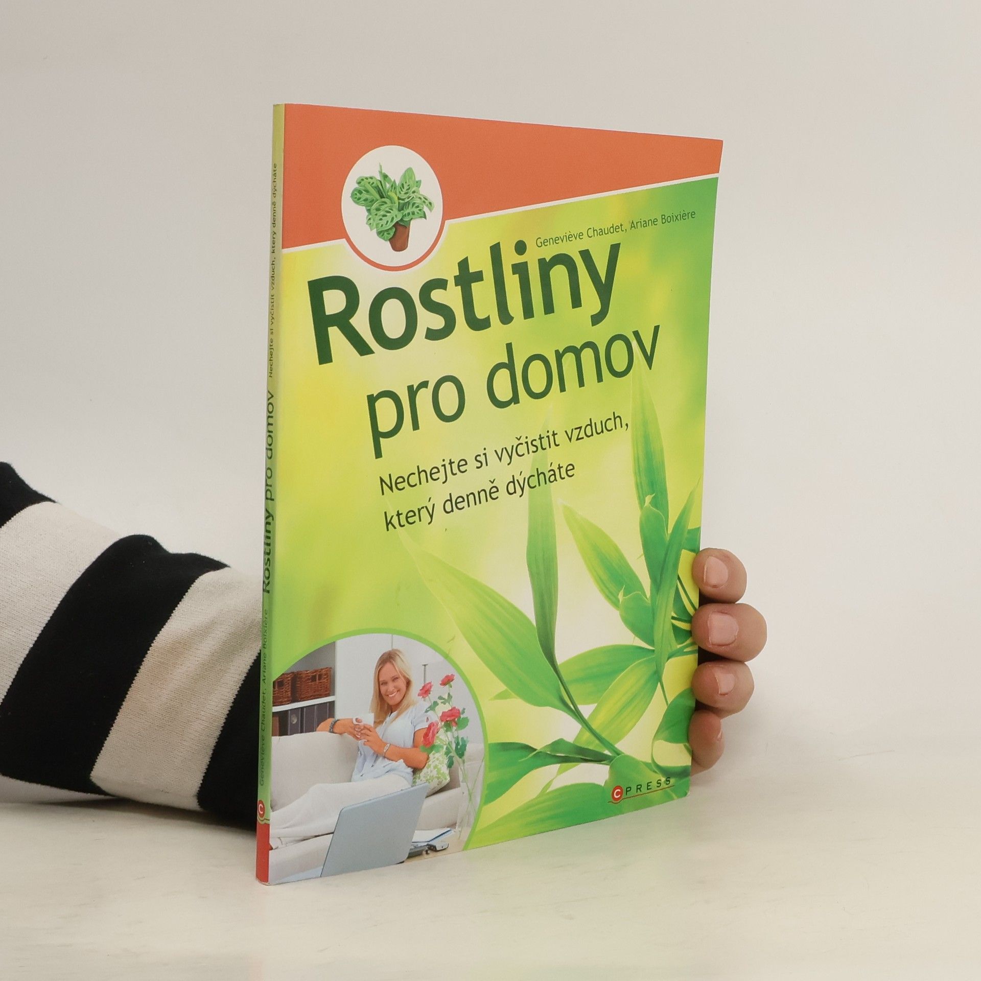 Geneviéve Chaudet Rostliny pro domov