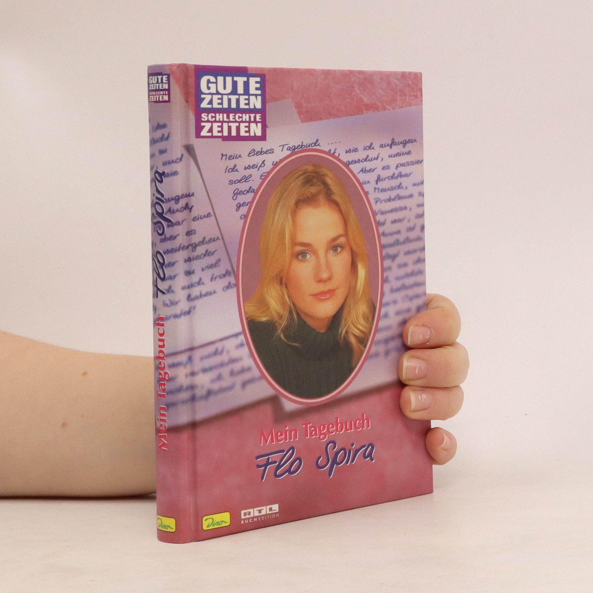 Pina Heidrich Gute Zeiten, schlechte Zeiten. Mein Tagebuch
