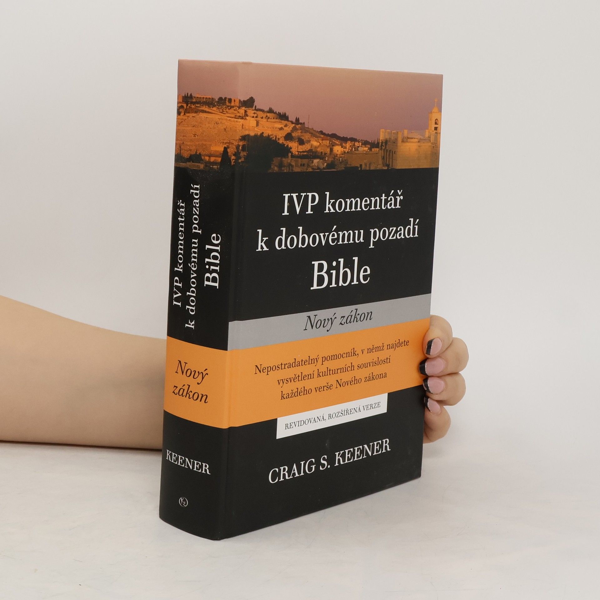 Craig S. Keener Nový zákon - IVP komentář k dobovému pozadí Bible