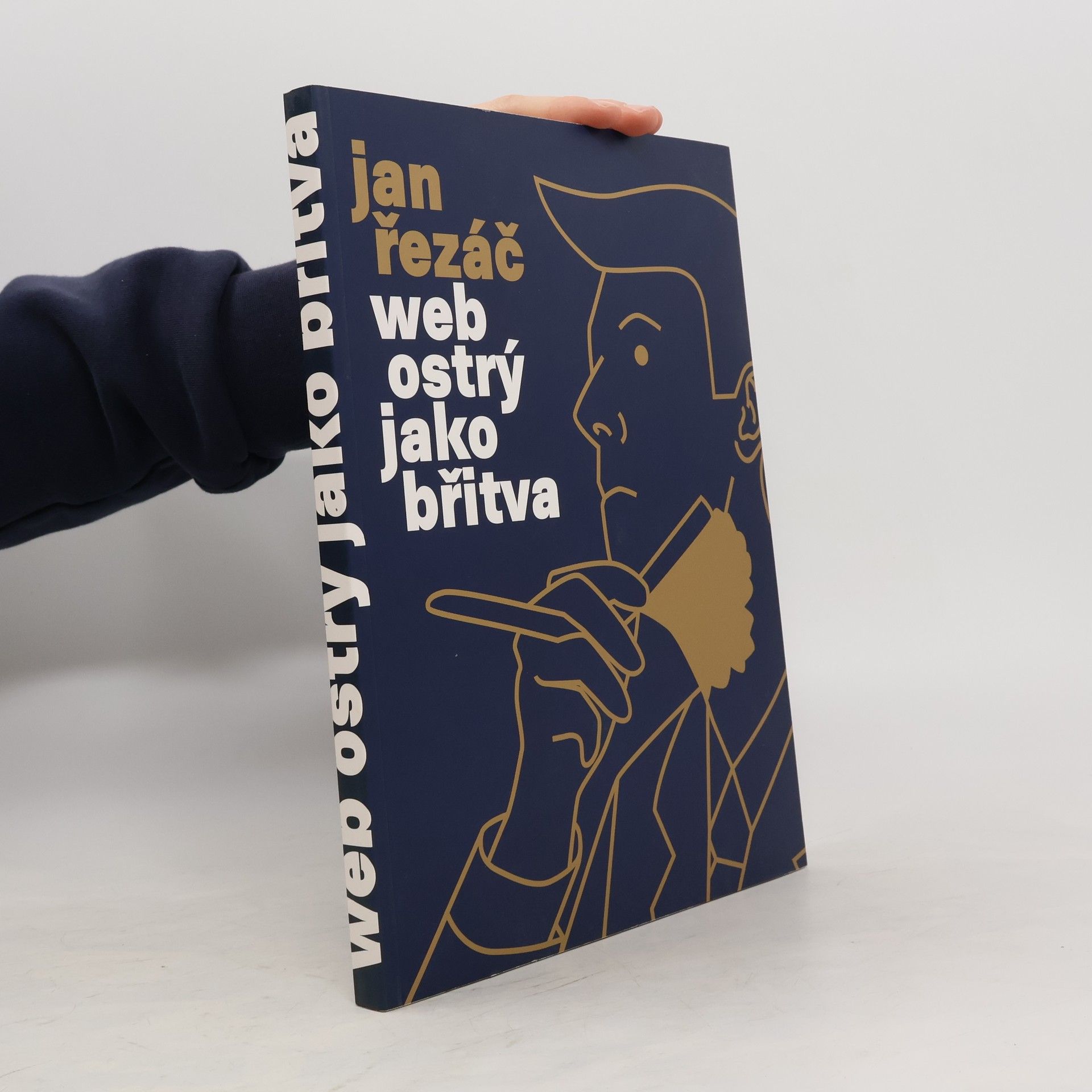 Jan Řezáč Web ostrý jako břitva - návrh fungujícího webu pro webdesignery a zadavatele projektů