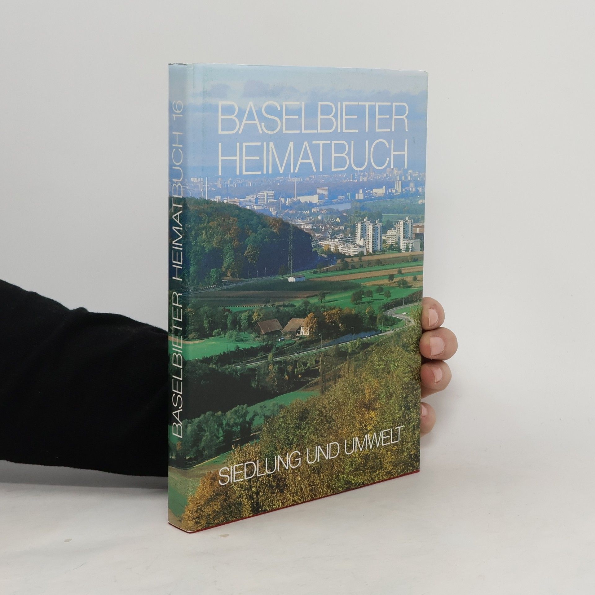 Autorenkollektiv Baselbieter Heimatbuch 16