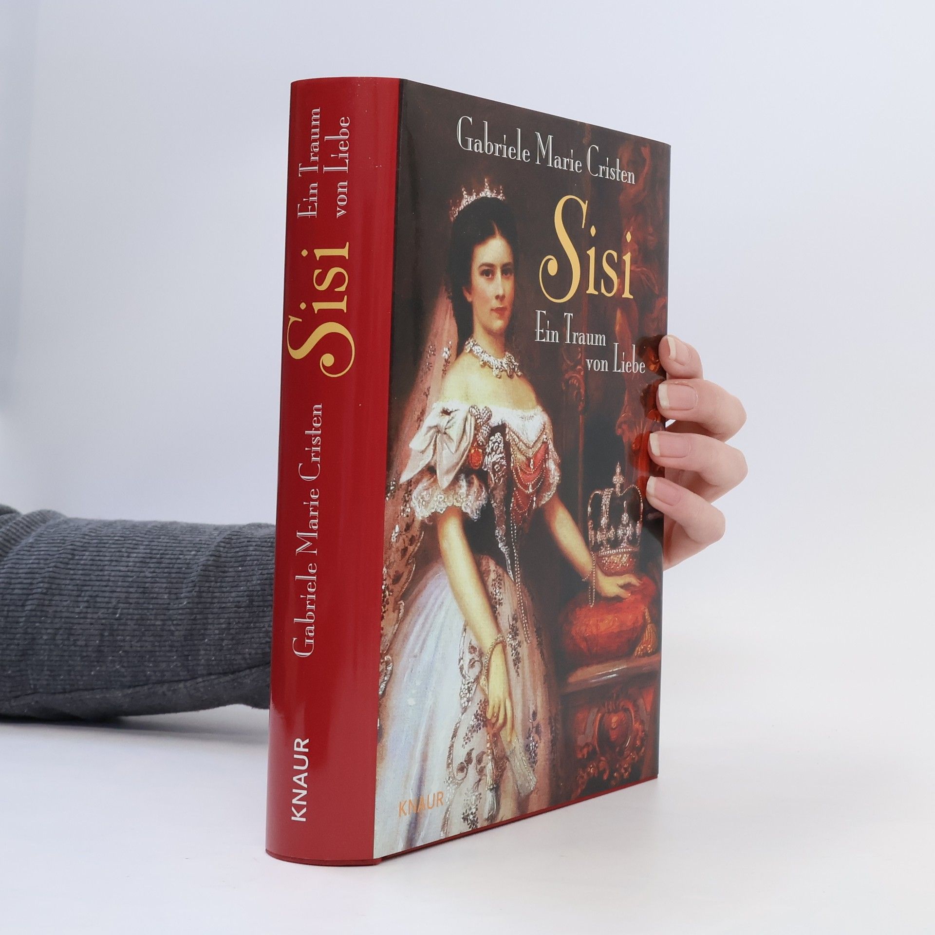 Gabriele M. Cristen Sisi. Ein Traum von Liebe