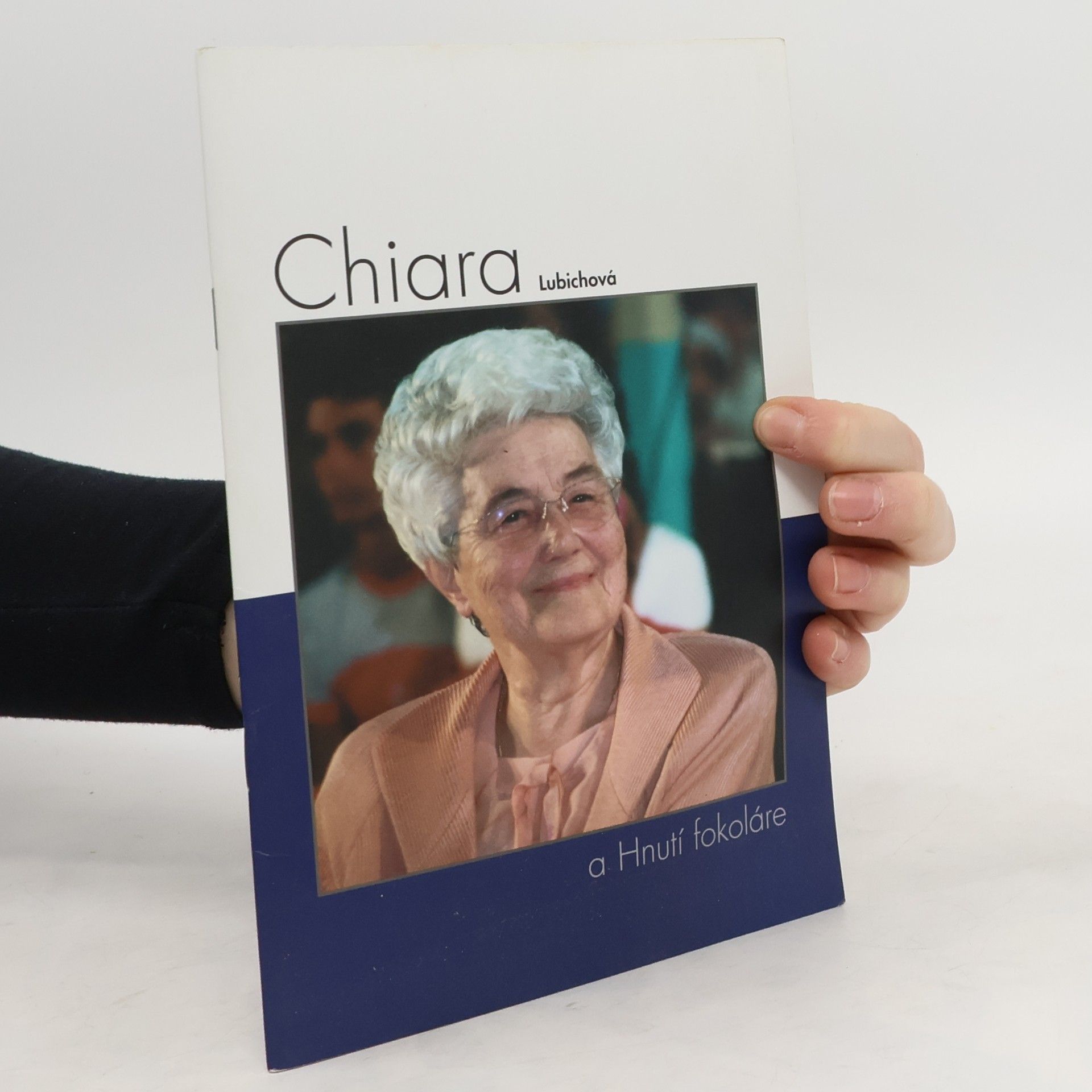Kolektiv autorů Chiara Lubichová a Hnutí fokoláre