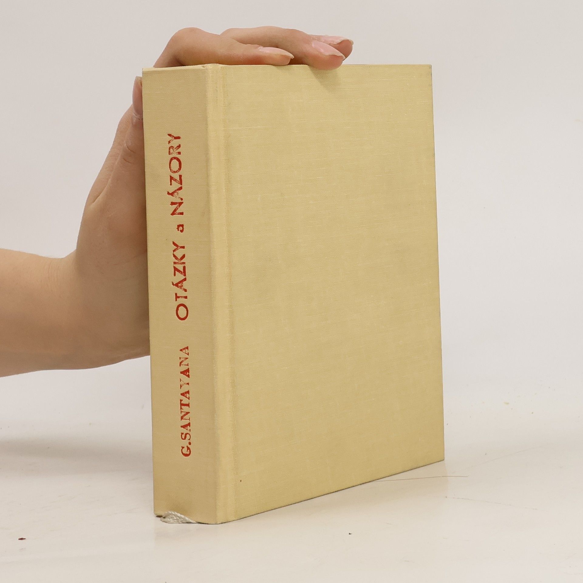 G. Santayana Otázky a názory