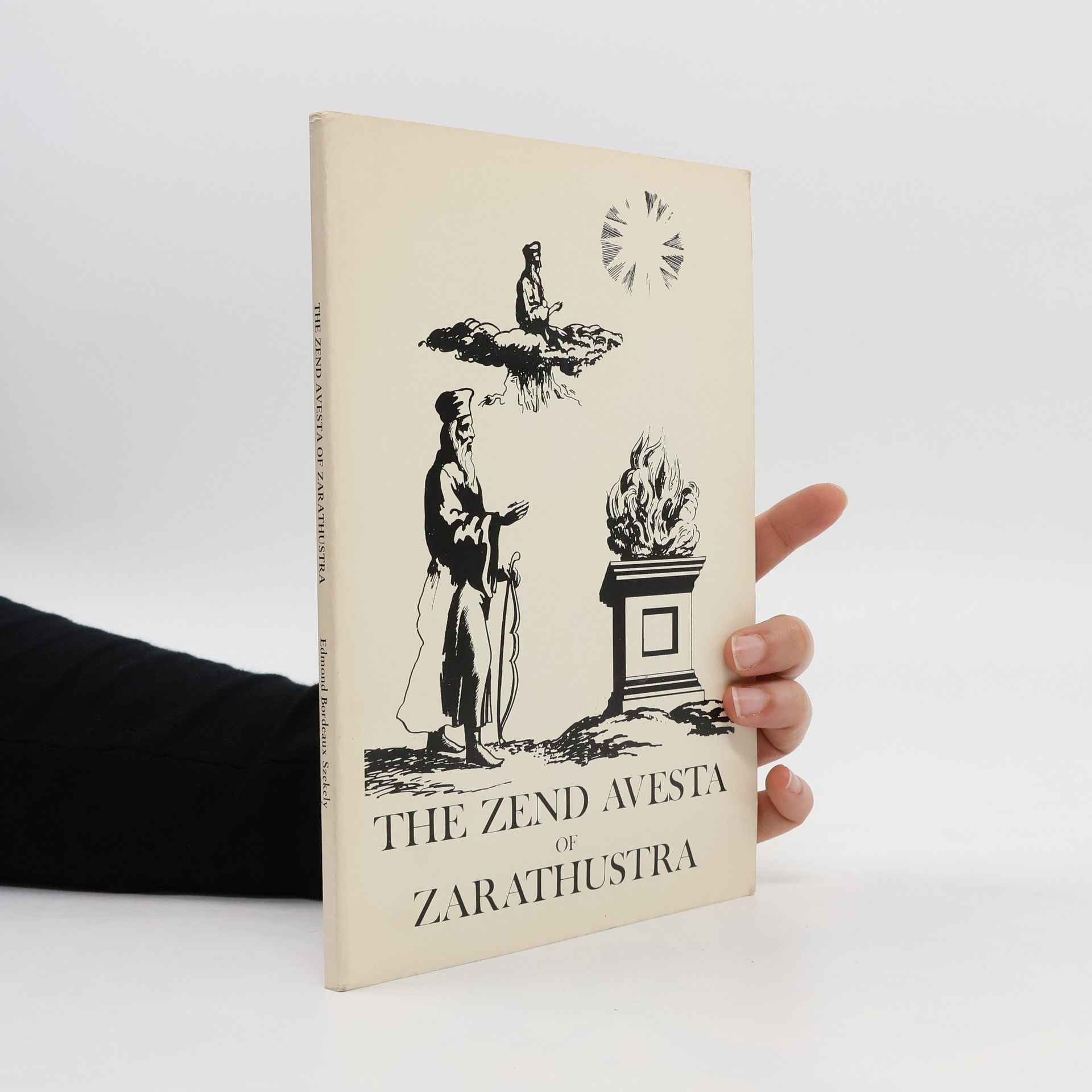 AA.VV. The Zend Avesta of Zarathustra