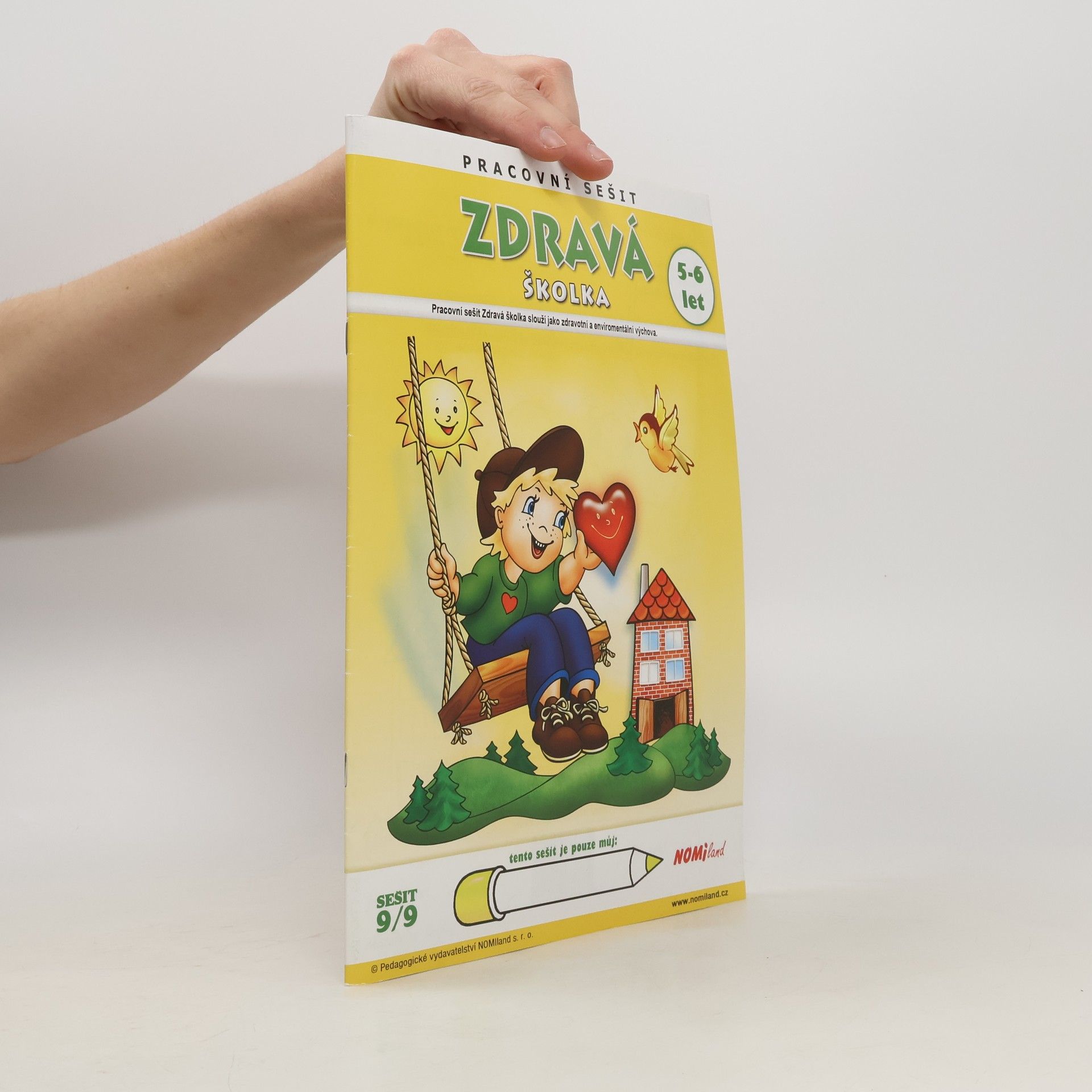 kolektiv Zdravá školka 5-6 let. Pracovní sešit