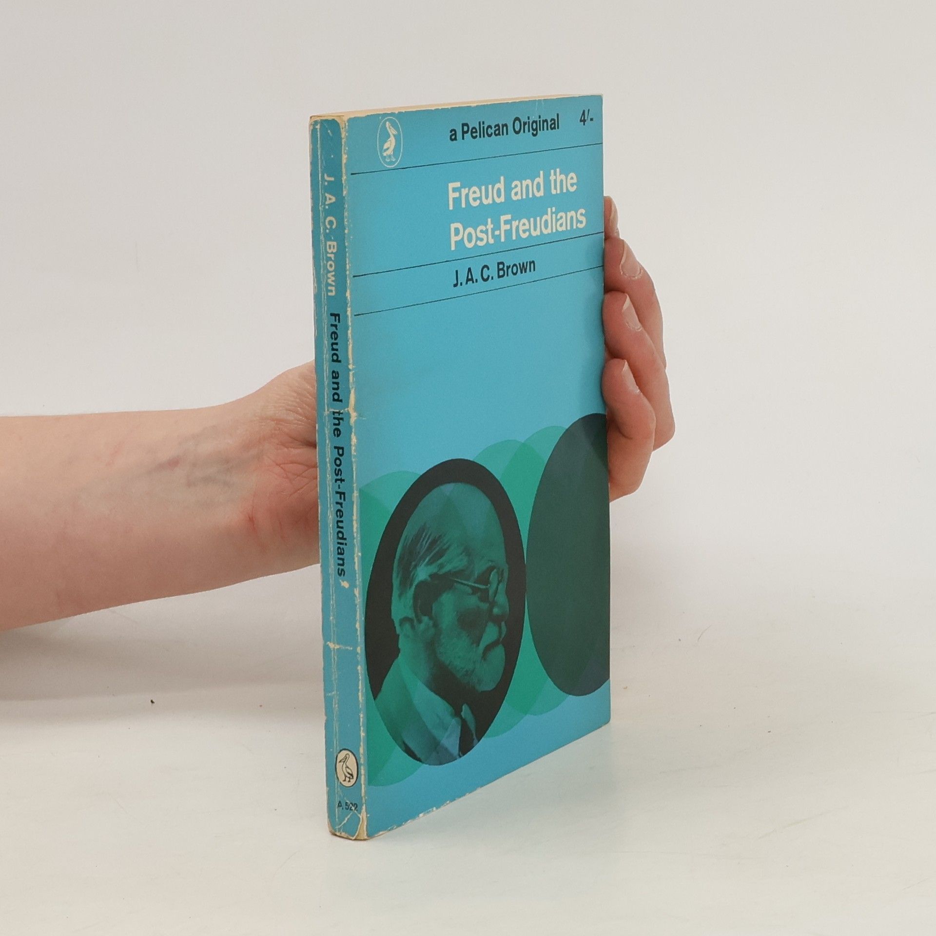 J. A. O. C. Brown Freud and the Post-Freudians